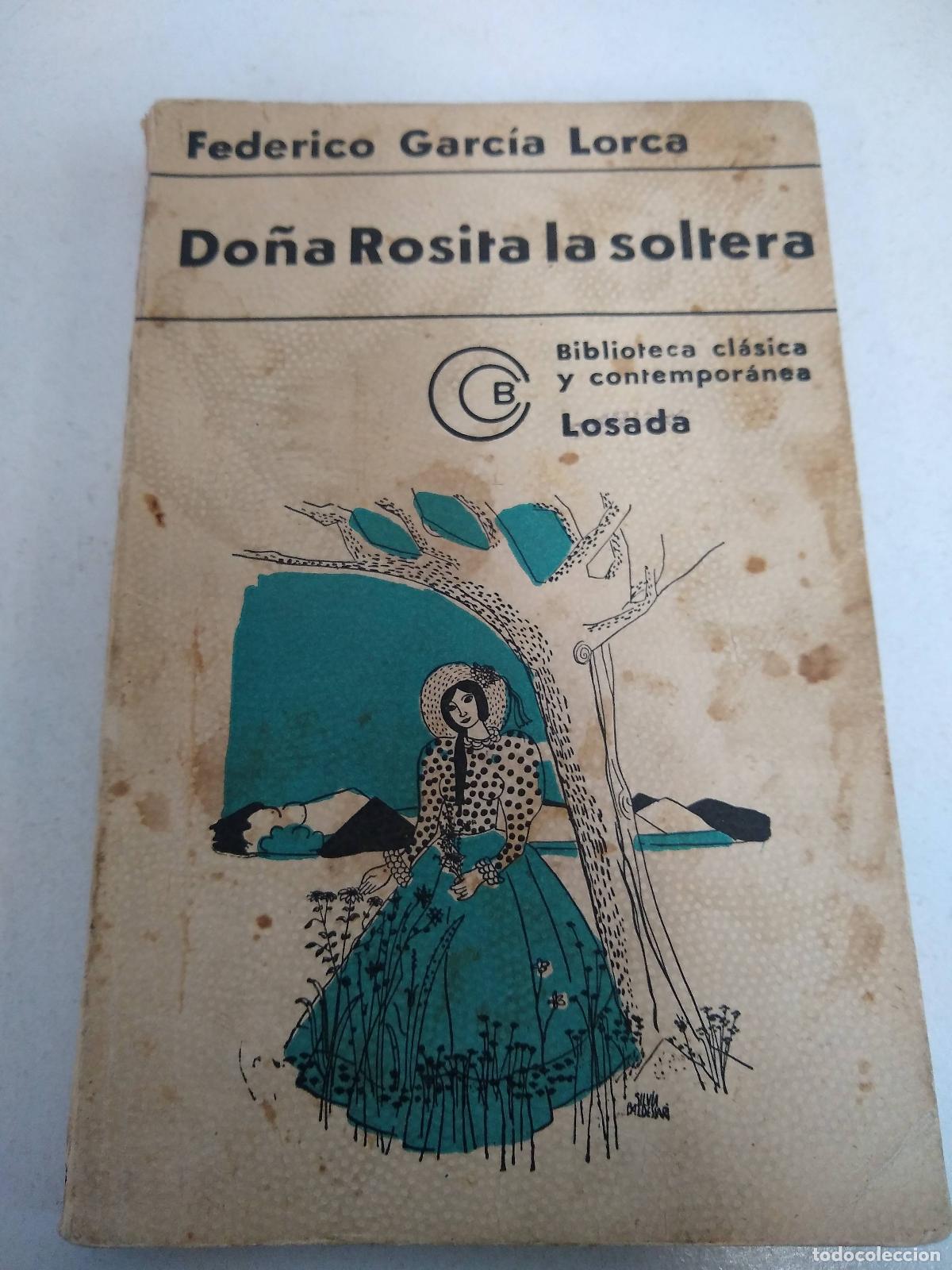 Libri di seconda mano: Do&ntilde;a Rosita la soltera - Federico Garcia Lorca