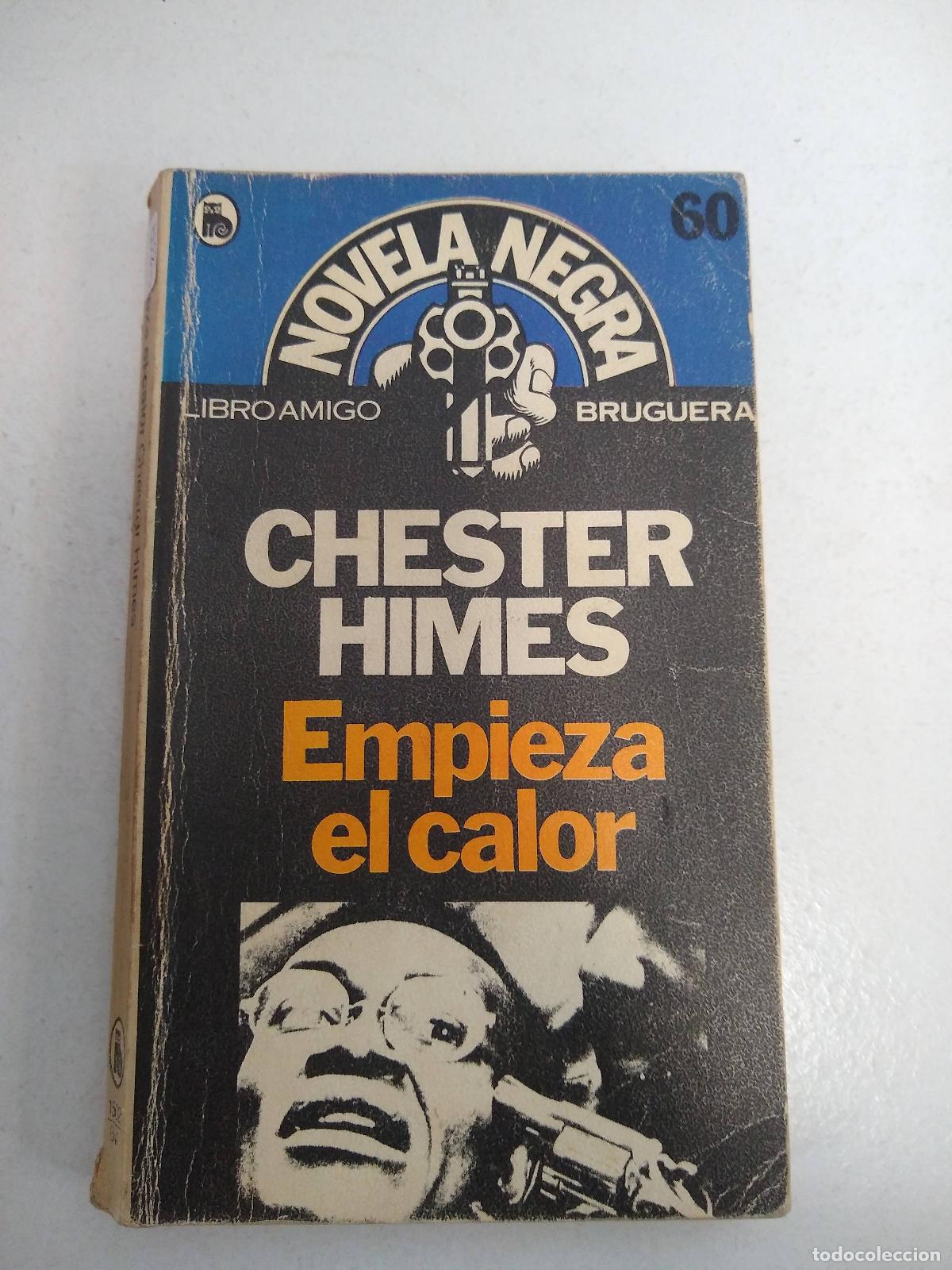 Libros: Empieza el calor - Chester Himes - Foto 1
