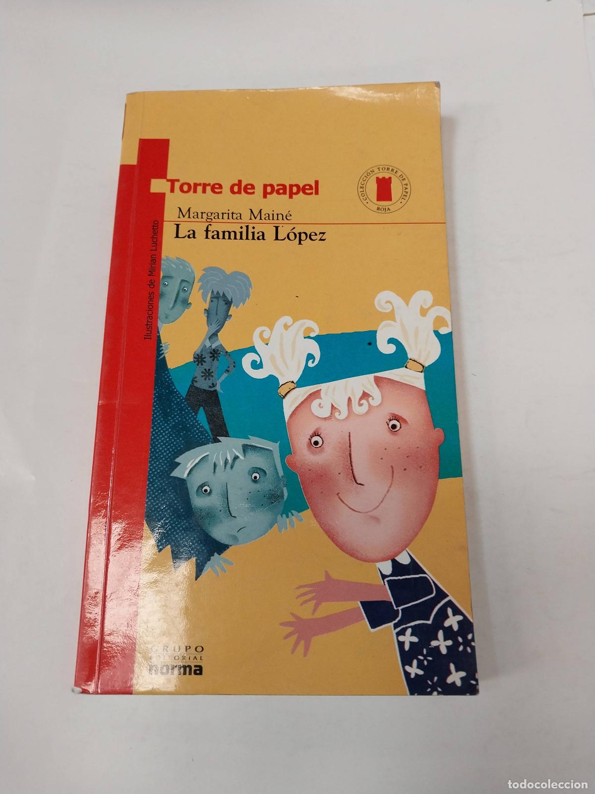 Libri di seconda mano: La Familia L&oacute;pez - Firmado por el autor - Margarita Main&eacute;