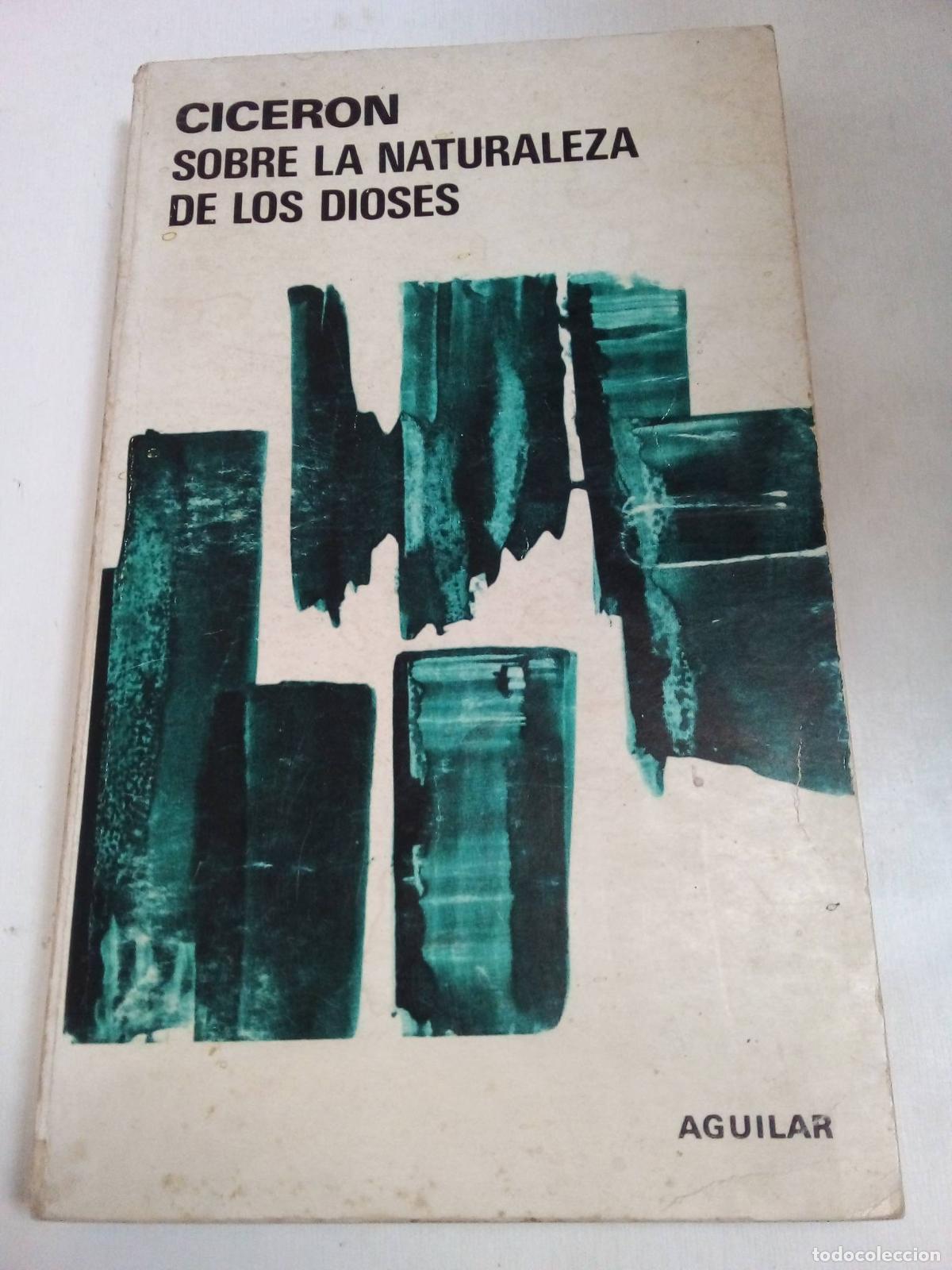 Libros: Sobre La Naturaleza De Los Dioses - Ciceron - Foto 1