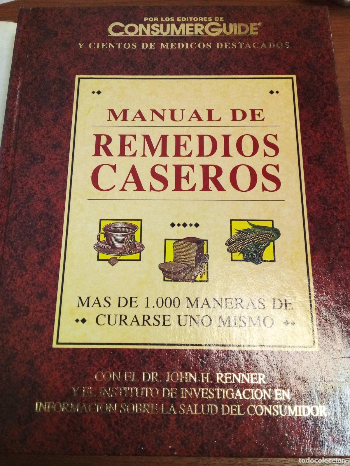 Libros: Manual De Remedios Caseros - John H. Renner - Foto 1