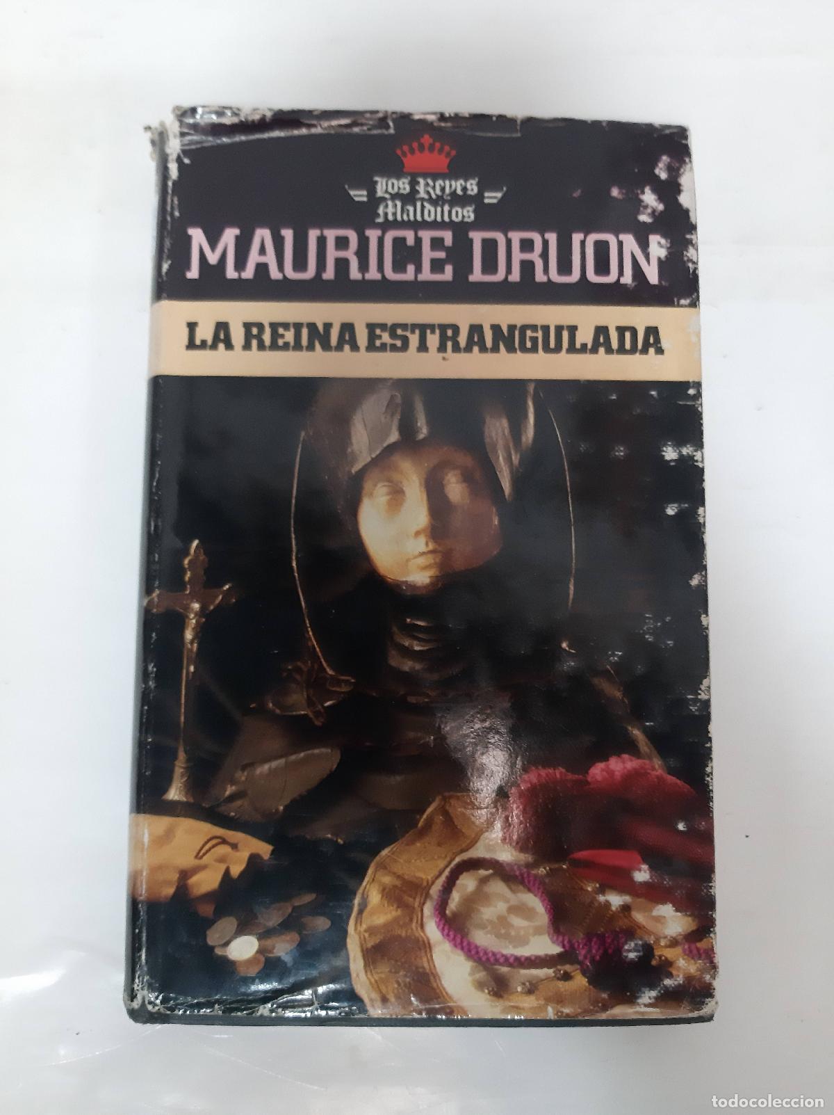Libros: La reina estrangulada - Maurice Druon - Foto 1