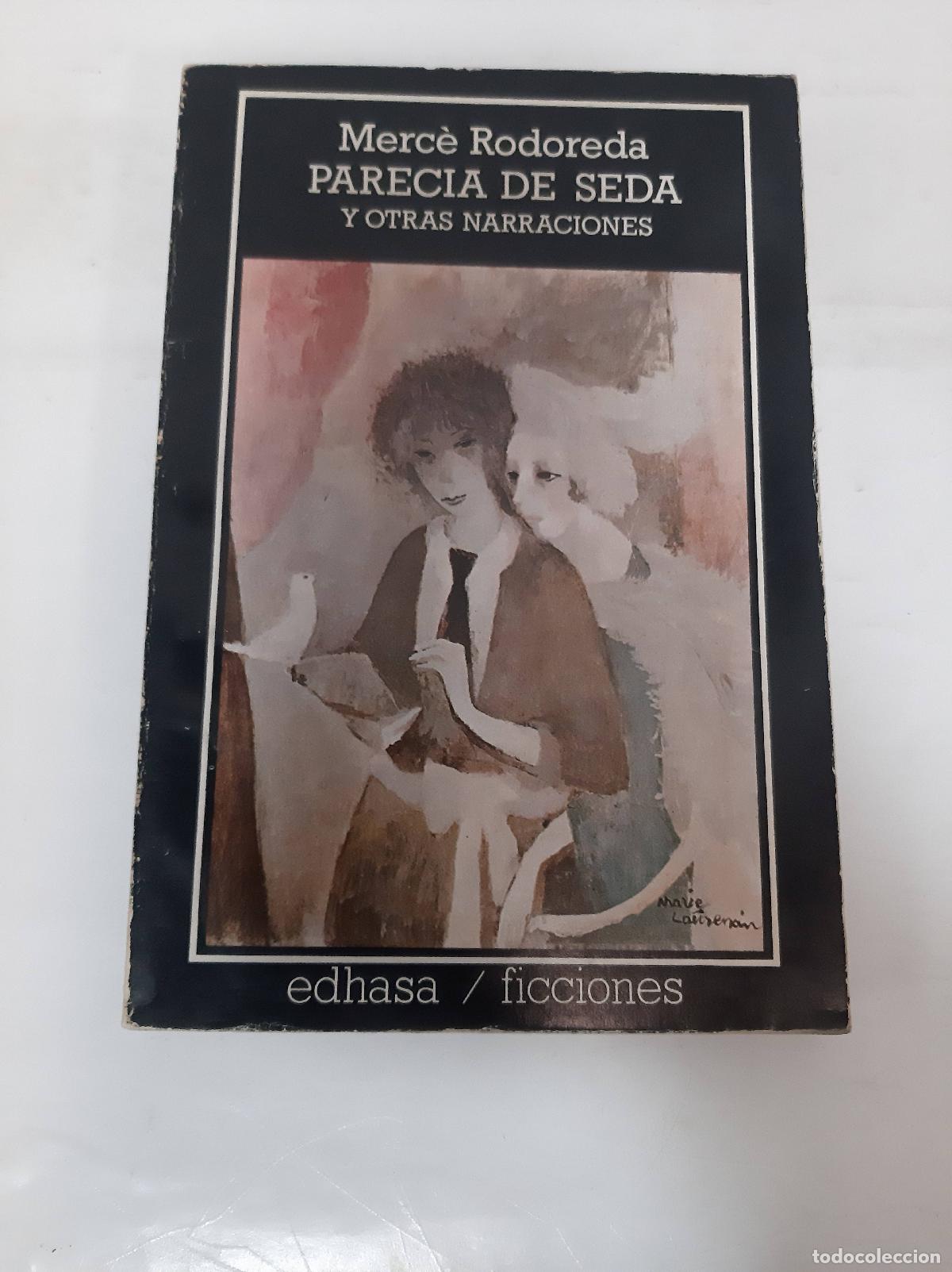 Libros: Parecia De Seda - Merc&egrave; Rodoreda - Foto 1