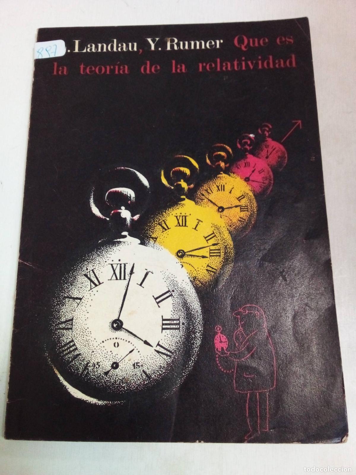 Libri di seconda mano: Que Es La Teoria De La Relatividad - Landau Y Rumer