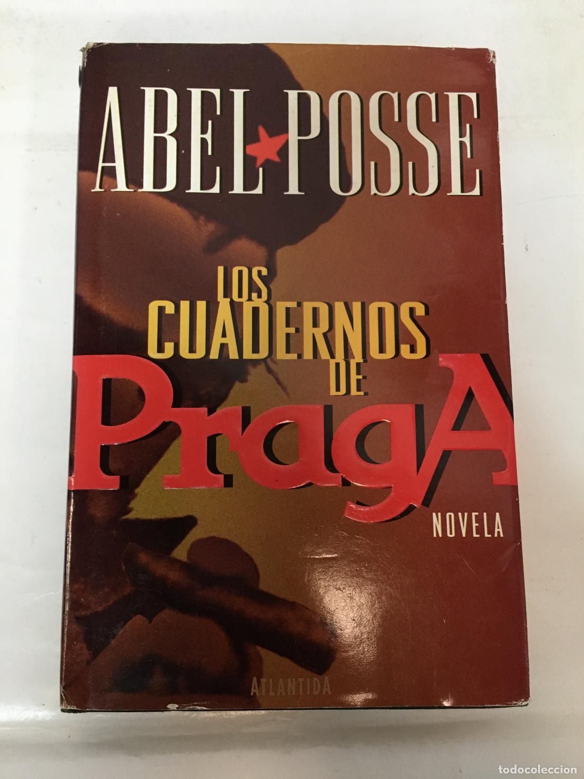 Libros: LOS CUADERNOS DE PRAGA - POSSE, ABEL - Foto 1