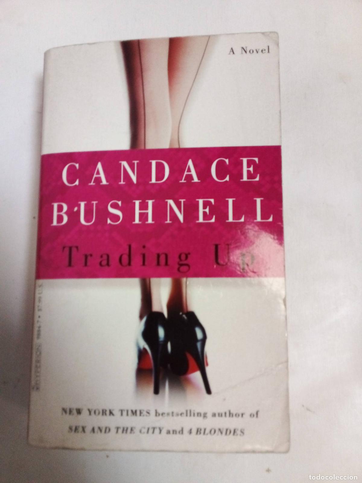 Libros: Trading Up - Candace Bushnell - Foto 1