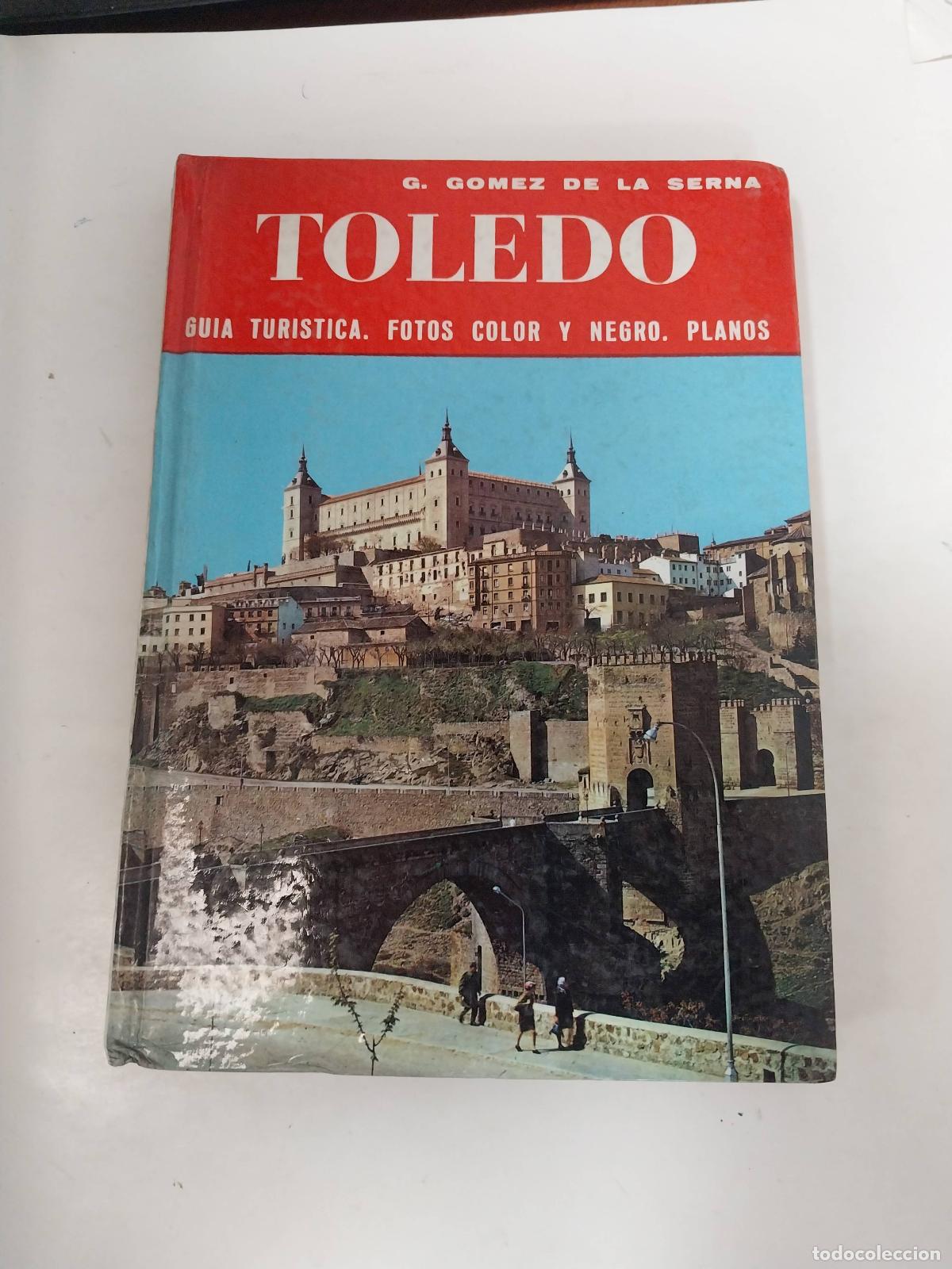 Libros: Toledo - Gomez De La Serna - Foto 1