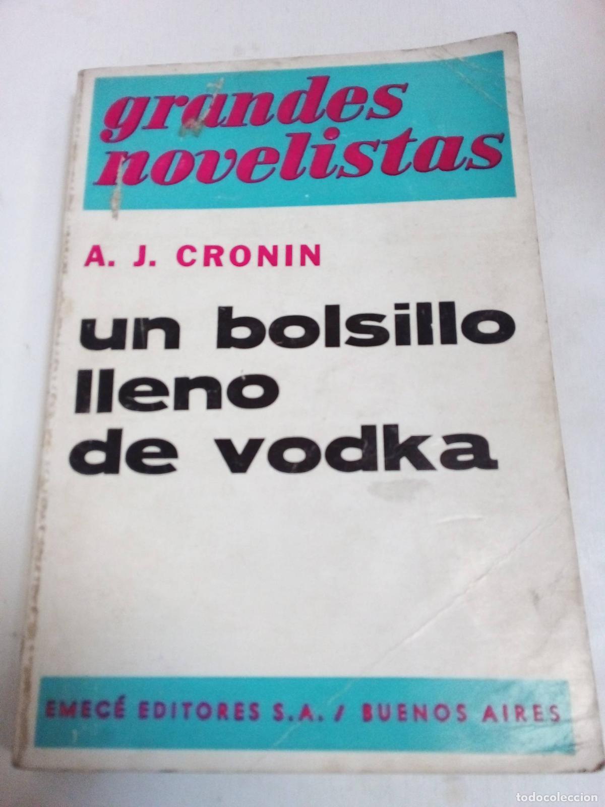 B&uuml;cher: Un Bolsillo Lleno De Vodka - A.j. Cronin