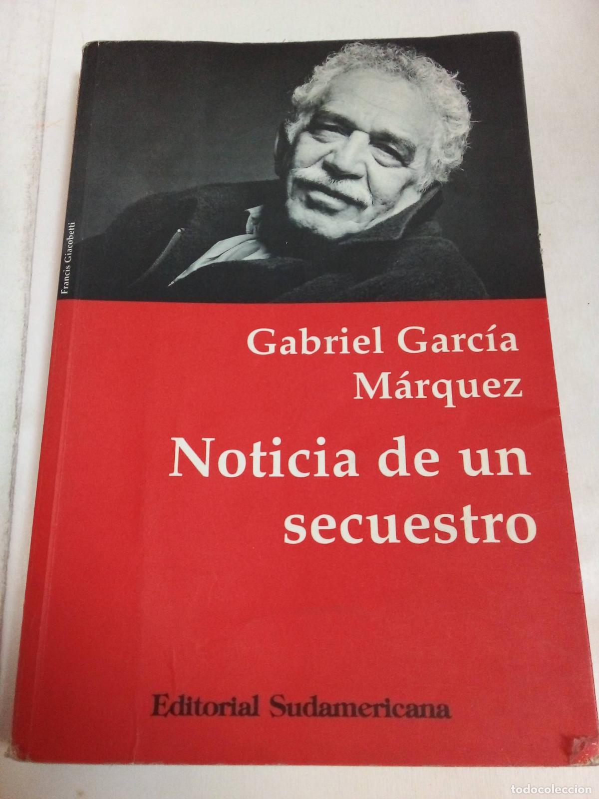 Libros: Noticia De Un Secuestro - Gabriel Garc&iacute;a M&aacute;rquez - Foto 1