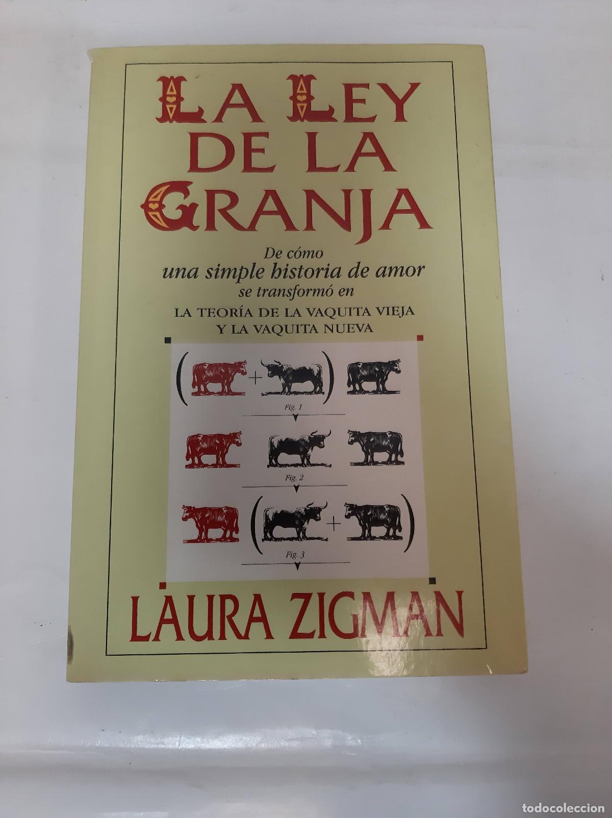 Libros: La Ley De La Granja - Laura Zigman - Foto 1