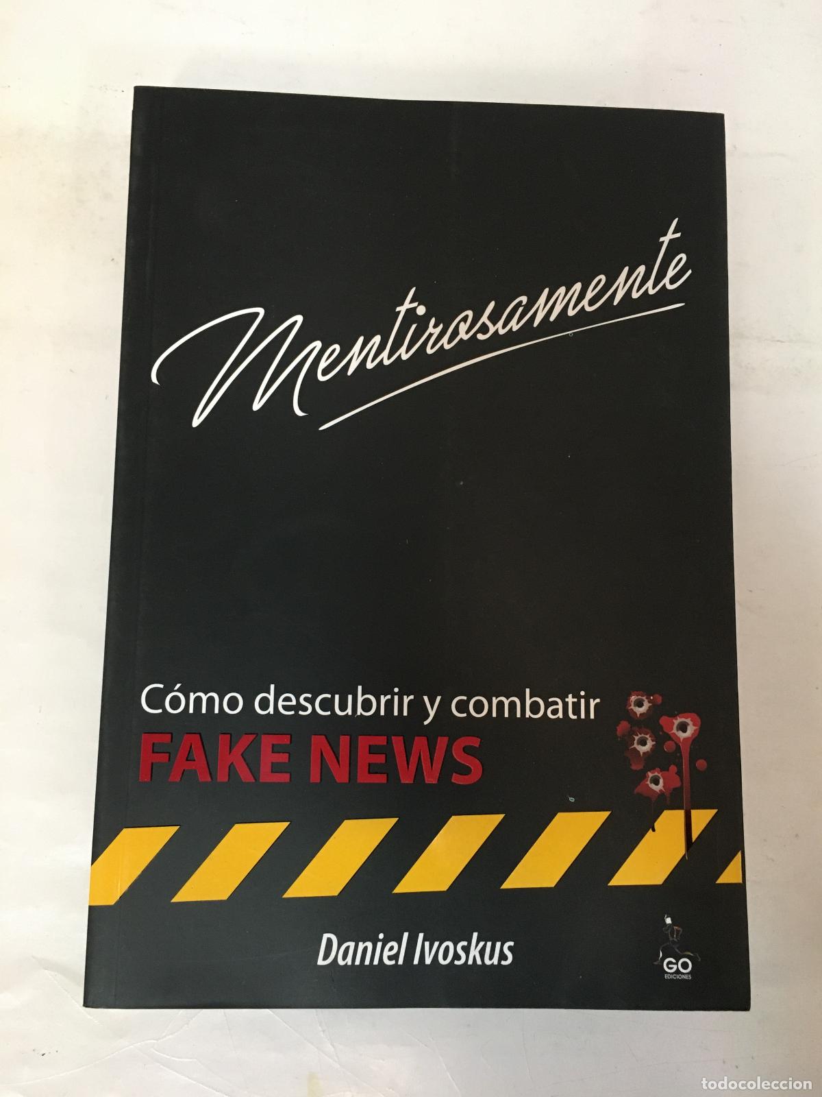 Livros em segunda m&atilde;o: Como descubrir y combatir fakes news - Daniel Ivoskus