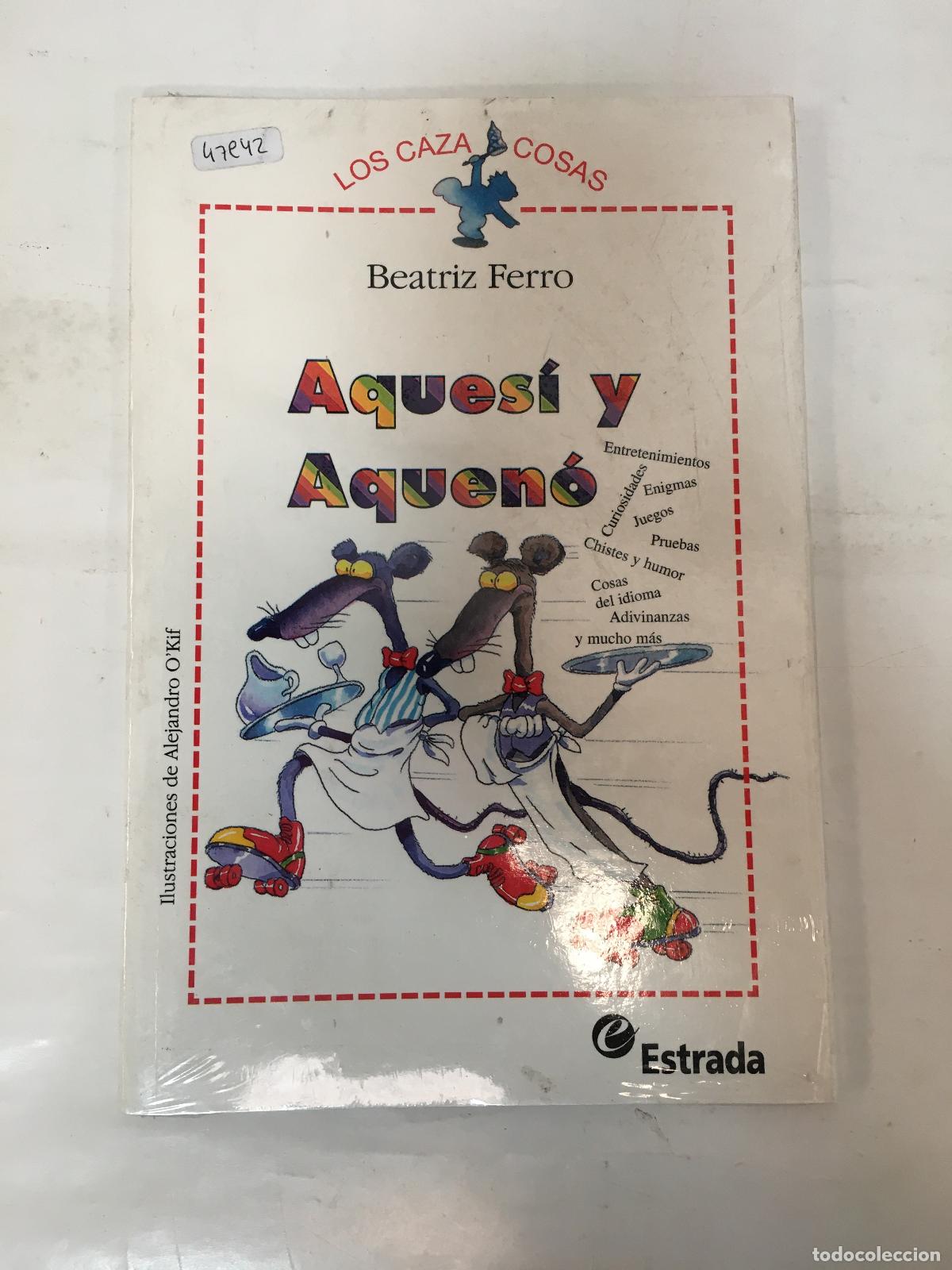 Libros: Aquesi y aqueno - Beatriz Ferro - Foto 1