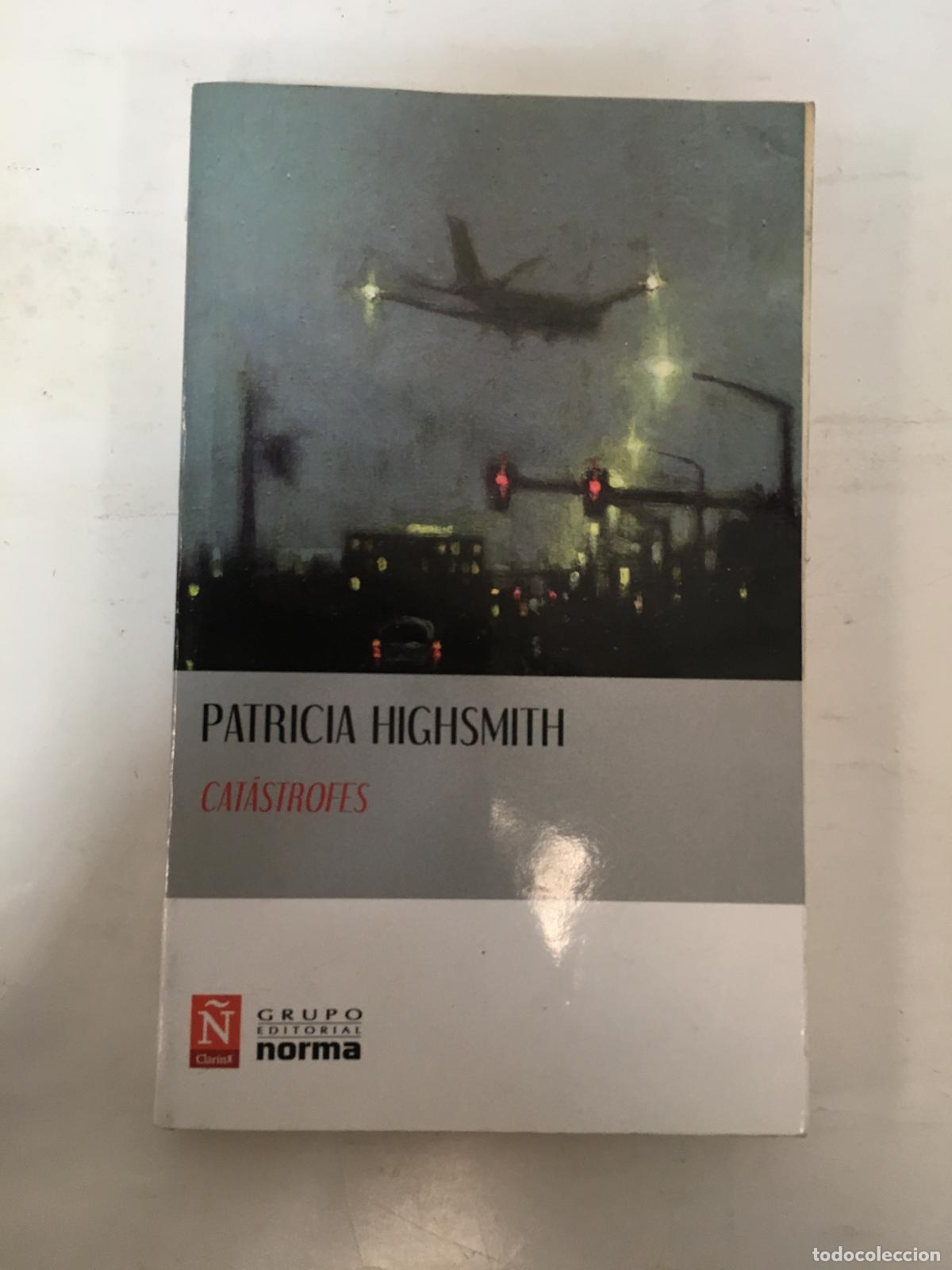 Libros: Cat&aacute;strofes - PATRICIA HIGHSMITH - Foto 1