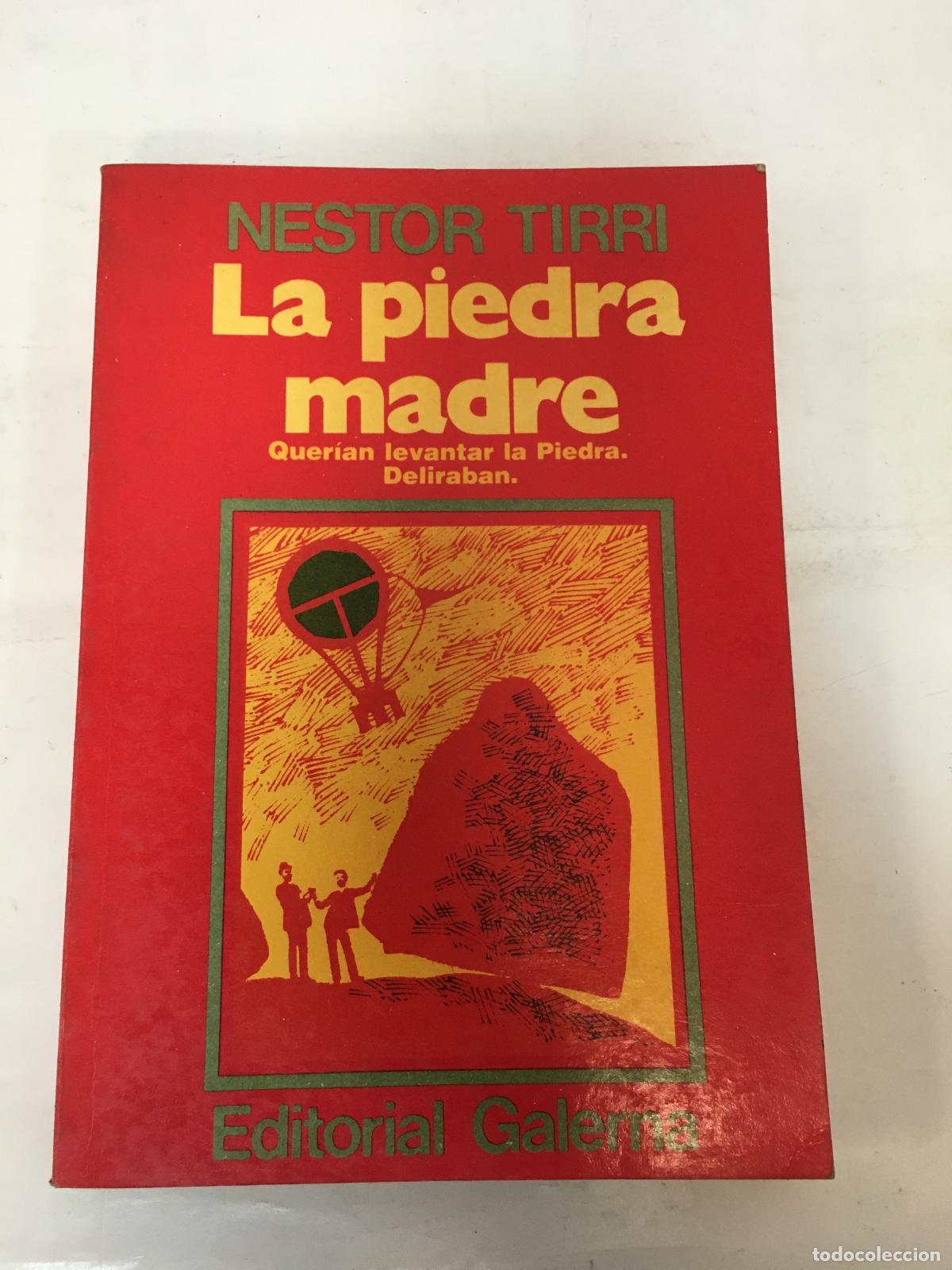 Libri di seconda mano: La piedra madre - Nestor Tirri