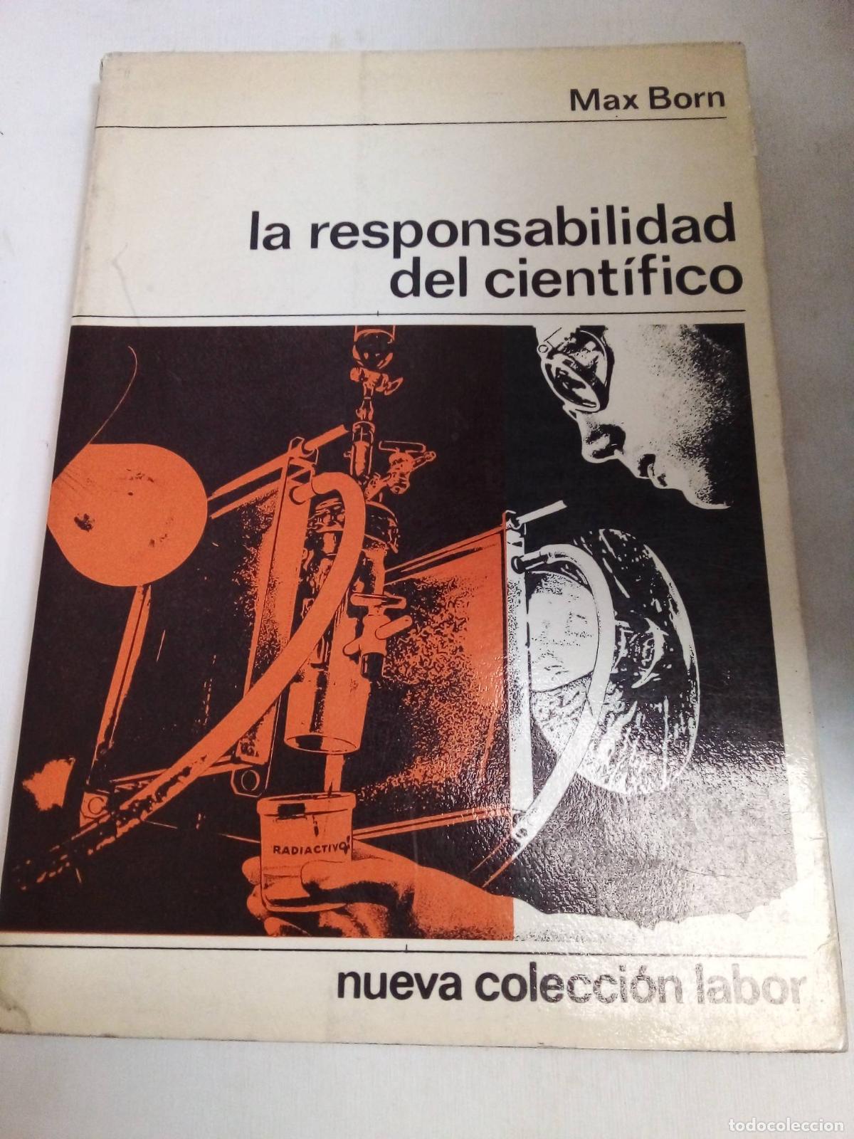 Libros: La Responsabilidad Del Cientifico - Max Born - Foto 1