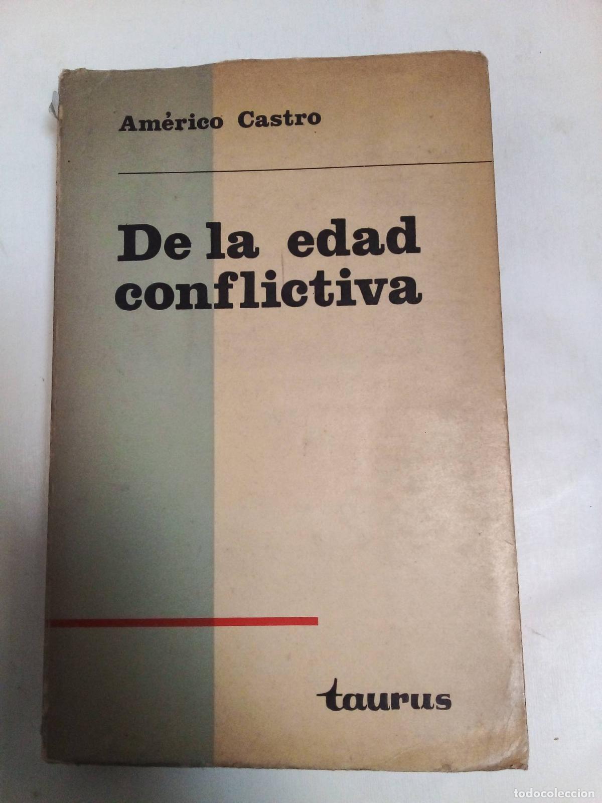 Libros: De La Edad Conflictiva - Americo Castro - Foto 1