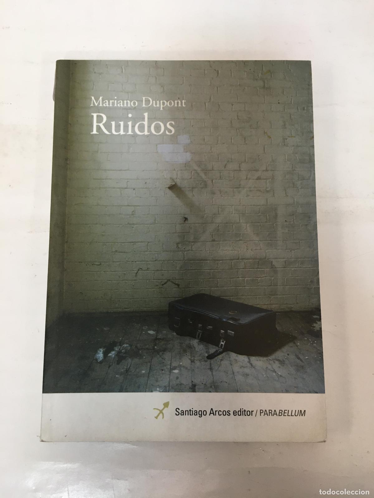 Libros: Ruidos - Mariano Dupont - Foto 1