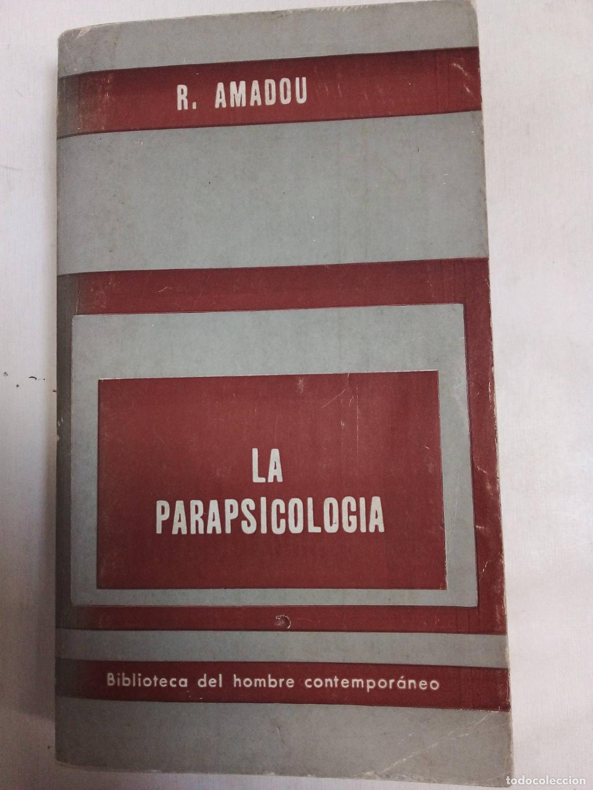 Libros: La Parapsicologia - R. Amadou - Foto 1