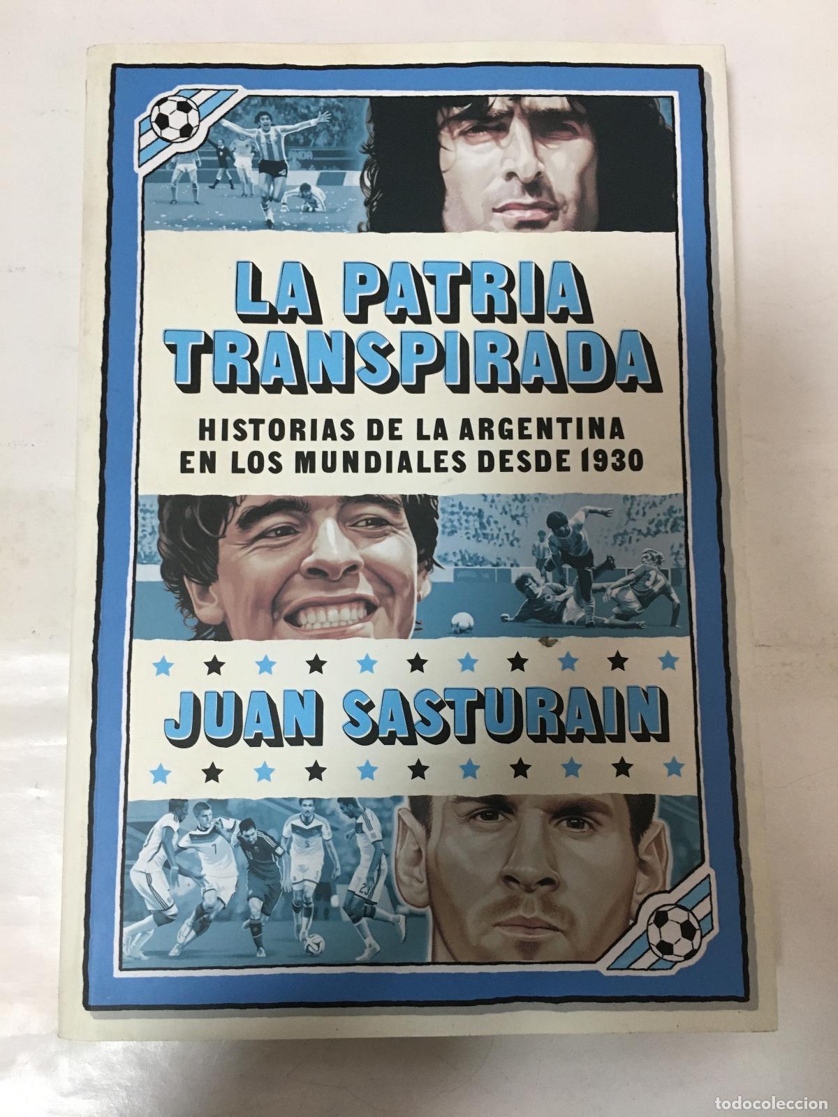 Libros: La Patria Transpirada - Sasturain, Juan - Foto 1