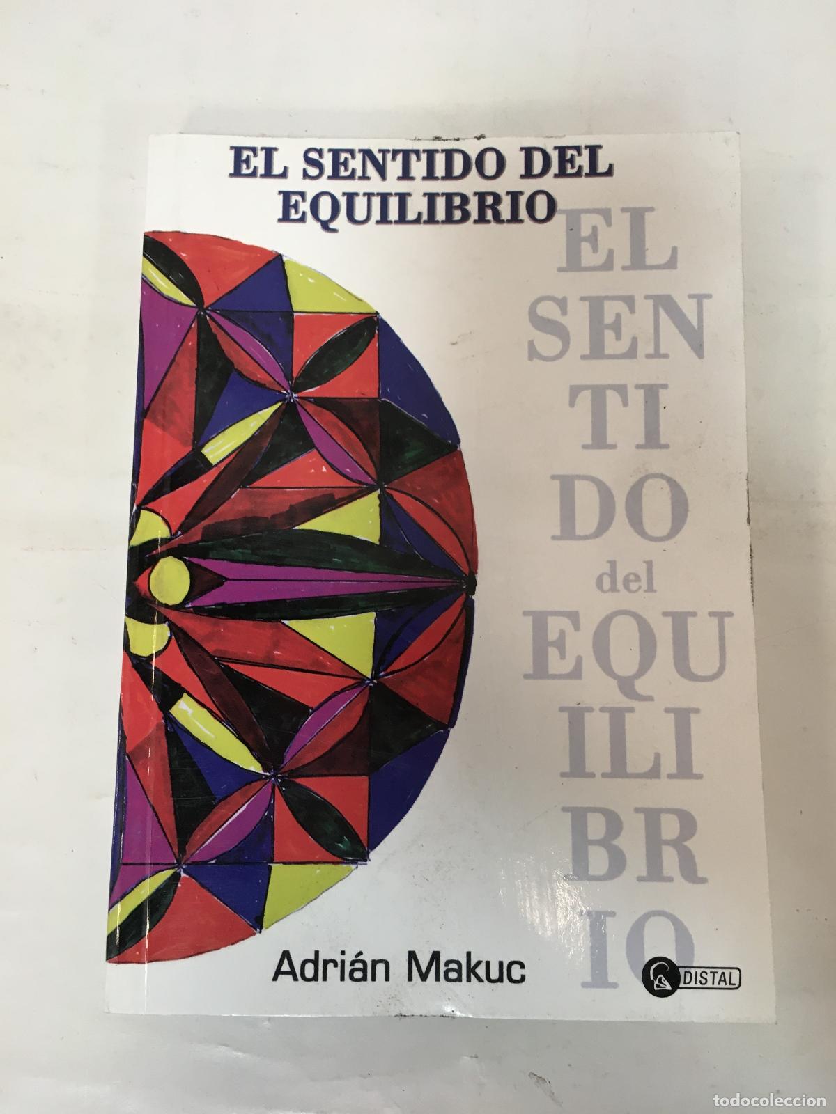 Libros: El sentido del equilibrio - Adrian Makuc - Foto 1
