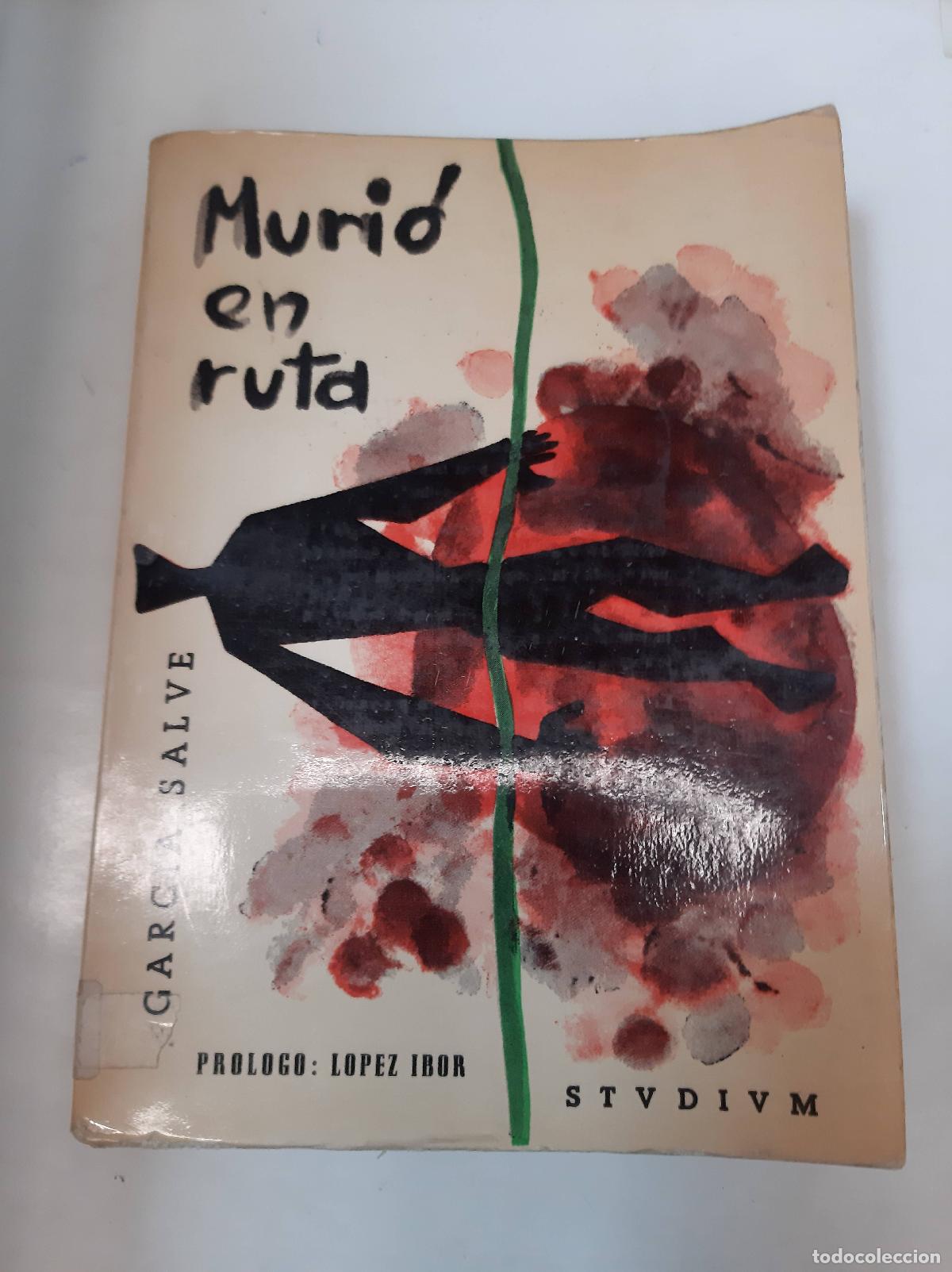 Libros: Murio En Ruta - Garcia Salve - Foto 1