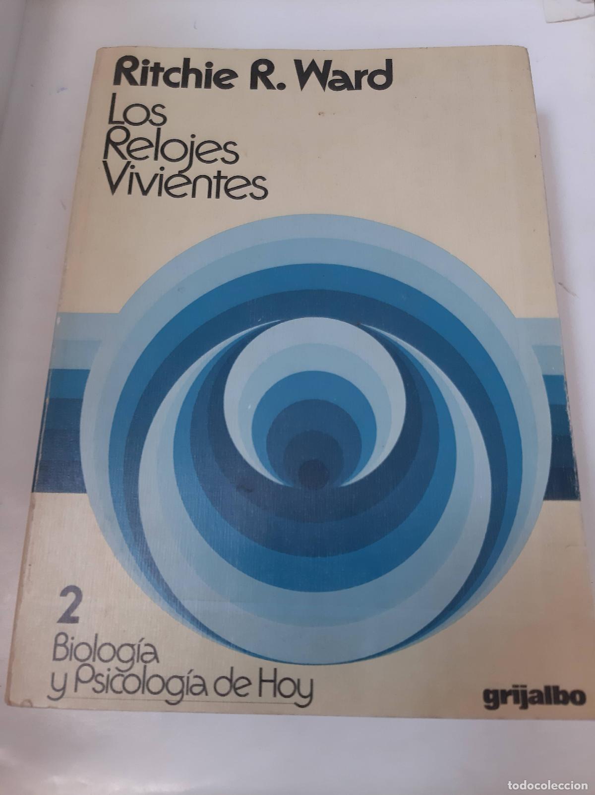 Libros: Los Relojes Vivientes - Ritchie R Ward - Foto 1