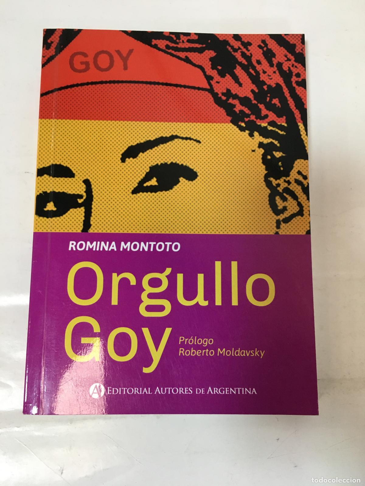 Libri di seconda mano: Orgullo Goy - Romina Montoto