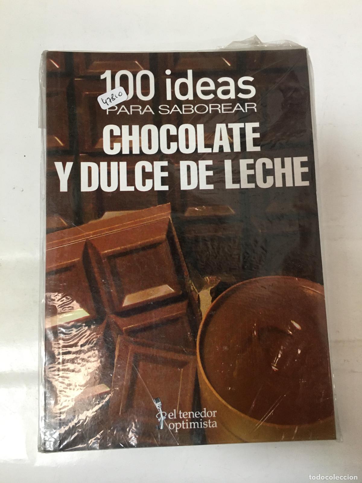 books: 100 Ideas Para Saborear Chocolate Y Dulce De Leche - Balve, Beatriz