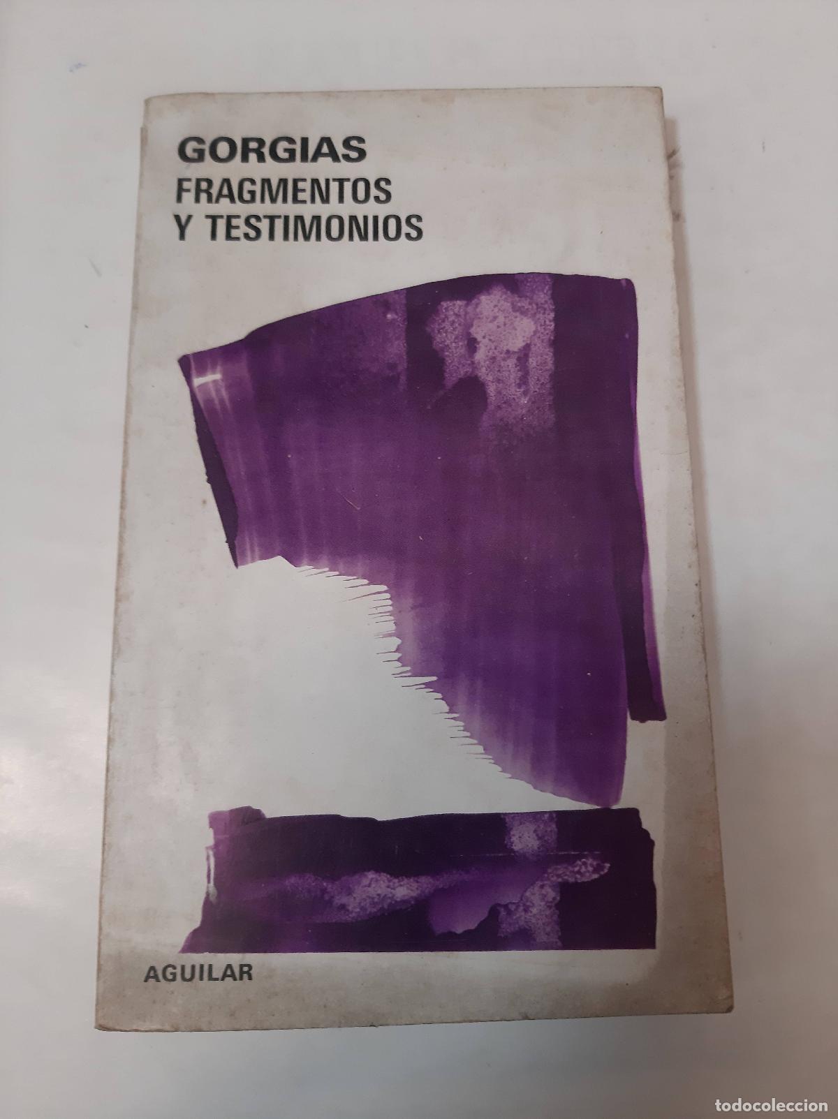 Libros: Fragmentos Y Testimonios - Gorgias - Foto 1