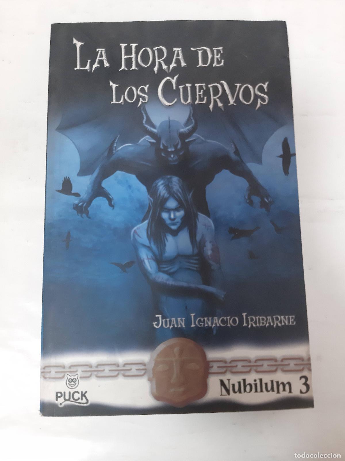 Libros: La hora de los cuervos - Juan Ignacio Iribarne - Foto 1