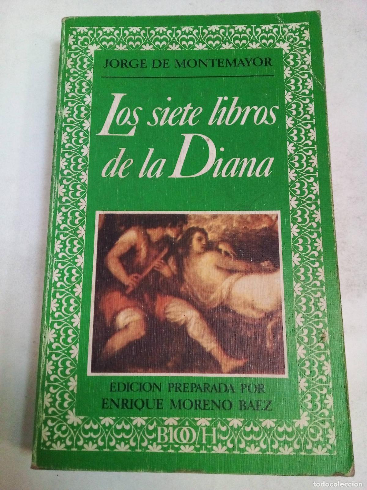 Libros: Los Siete Libros De La Diana - Jorge De Montemayor - Foto 1