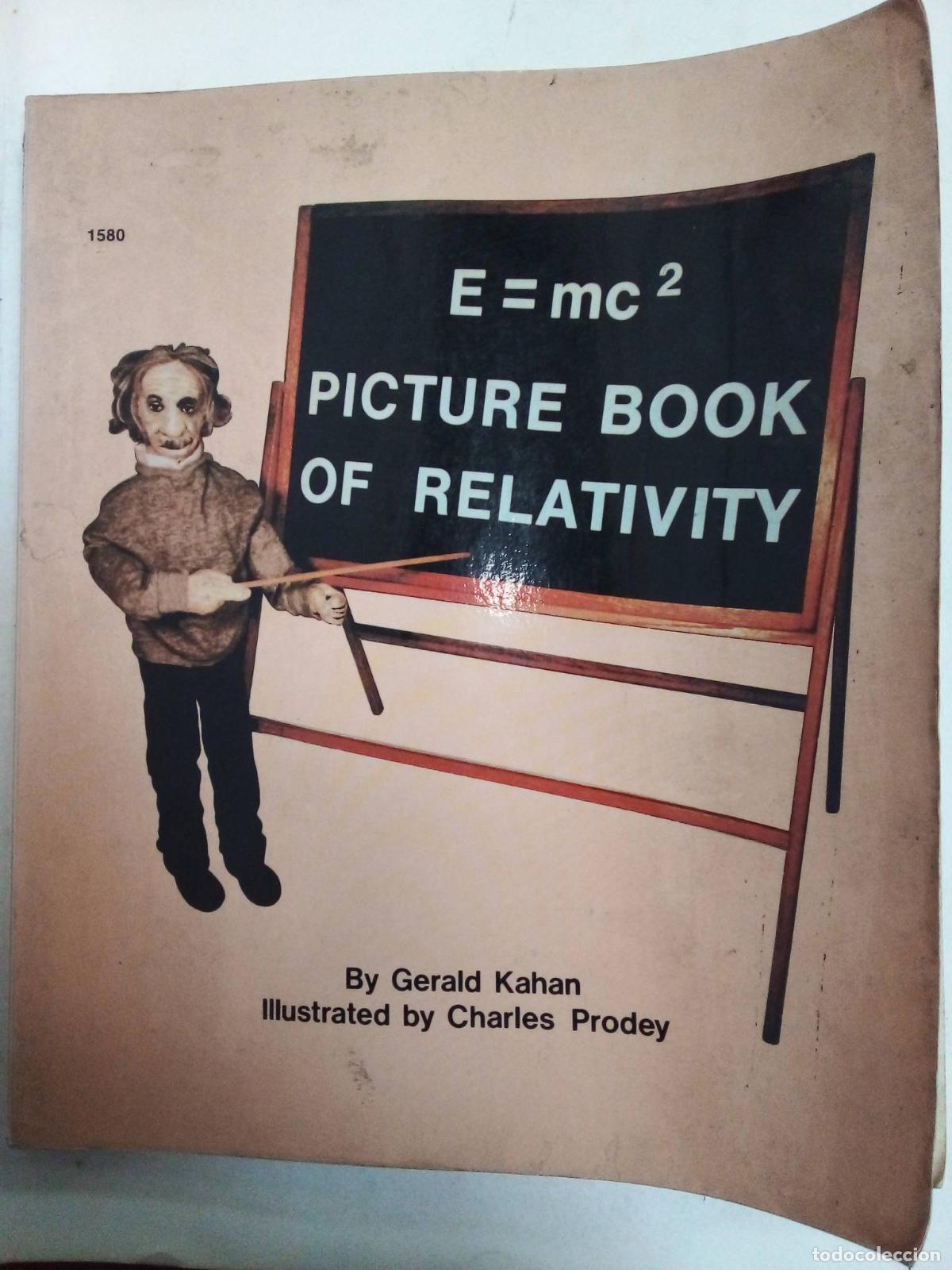 books: E: mc2 Picture Book Of Relativity - Gerald Kahan