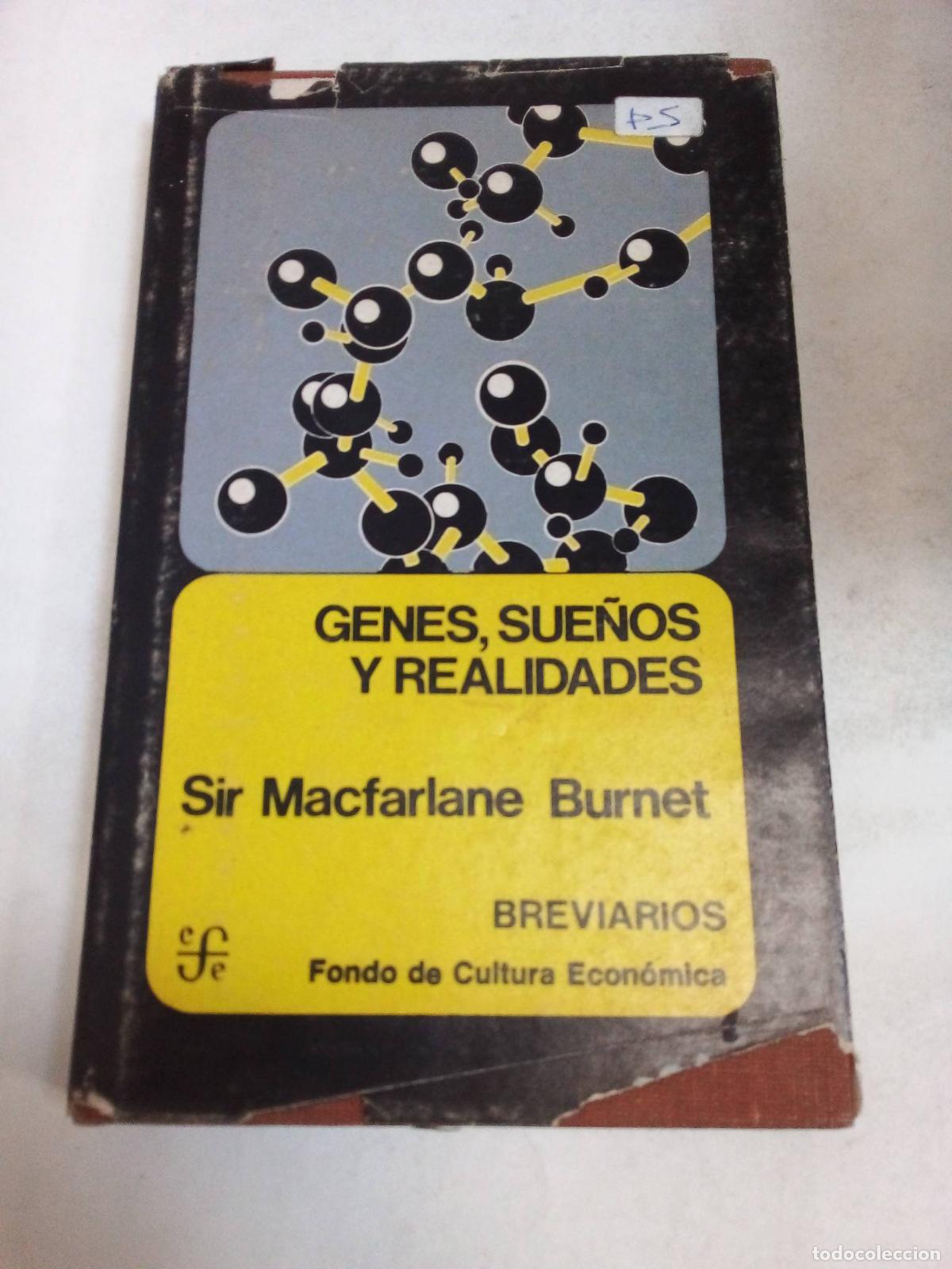 Libros: Genes, Sue&ntilde;os Y Realidades - Sir Macfarlane Burnet - Foto 1