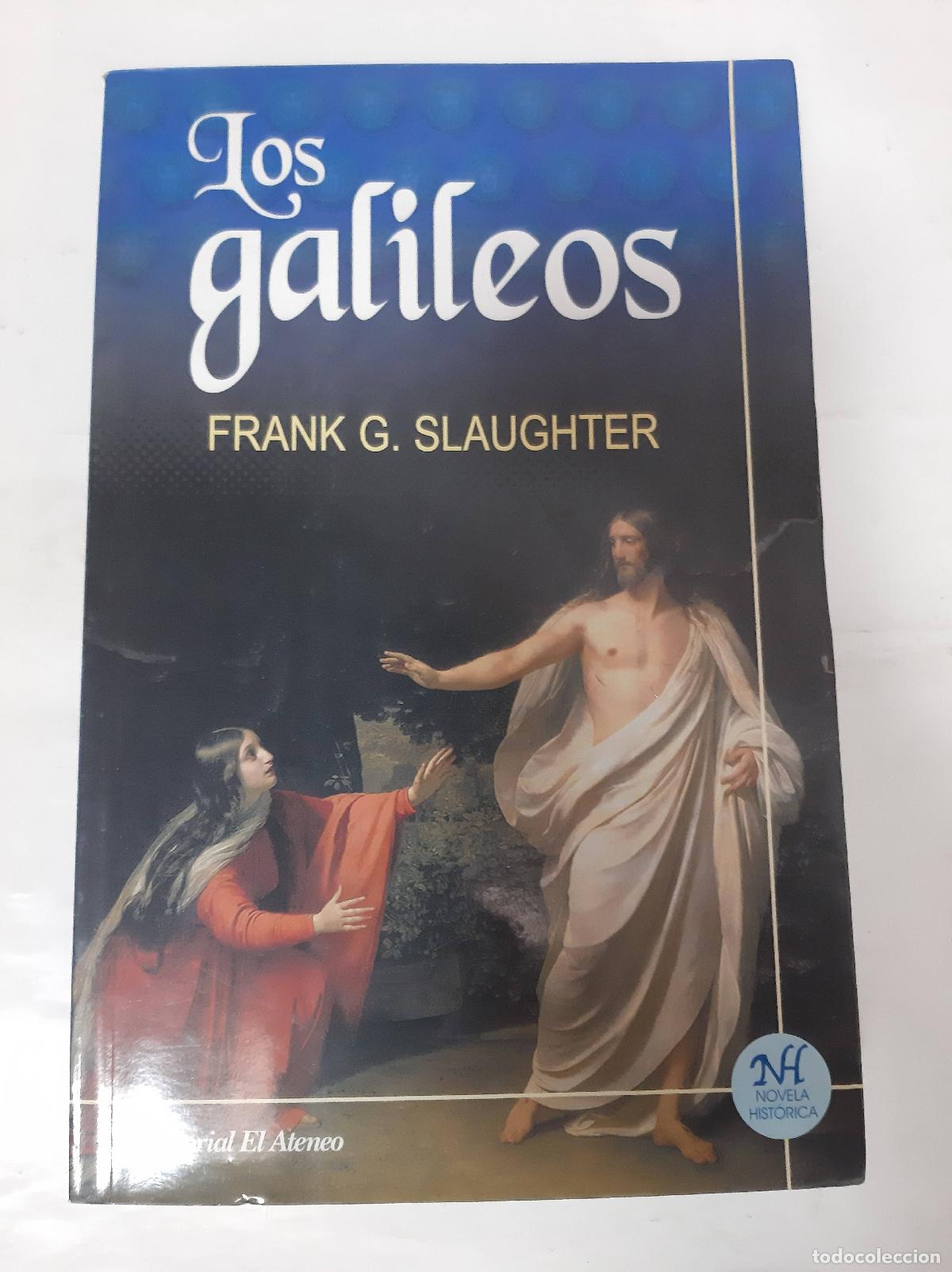 Libros: Los galileos - Frank G. Slaughter - Foto 1
