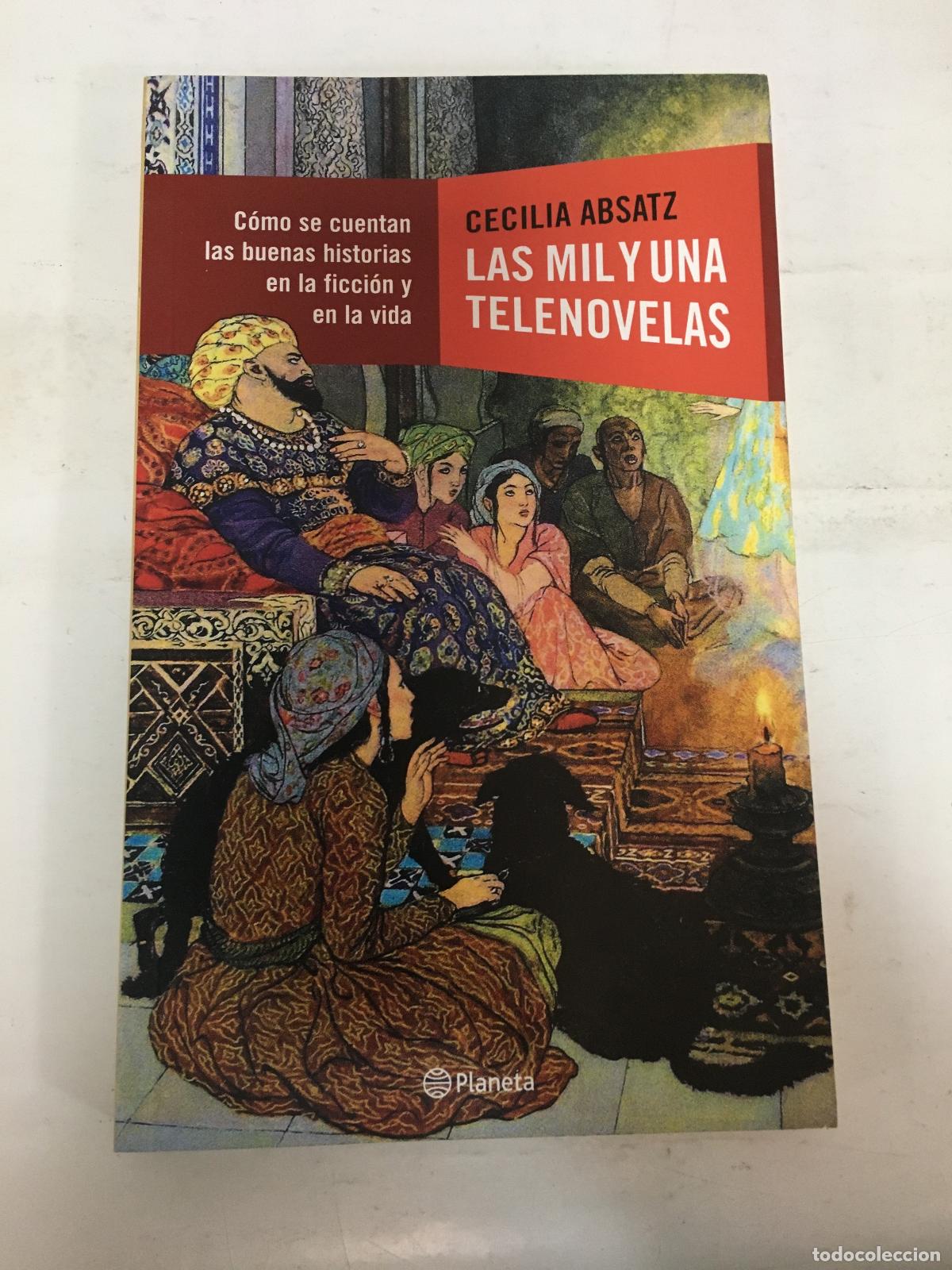 Libros: Las mil y una teleNovelas - Cecilia Absatz