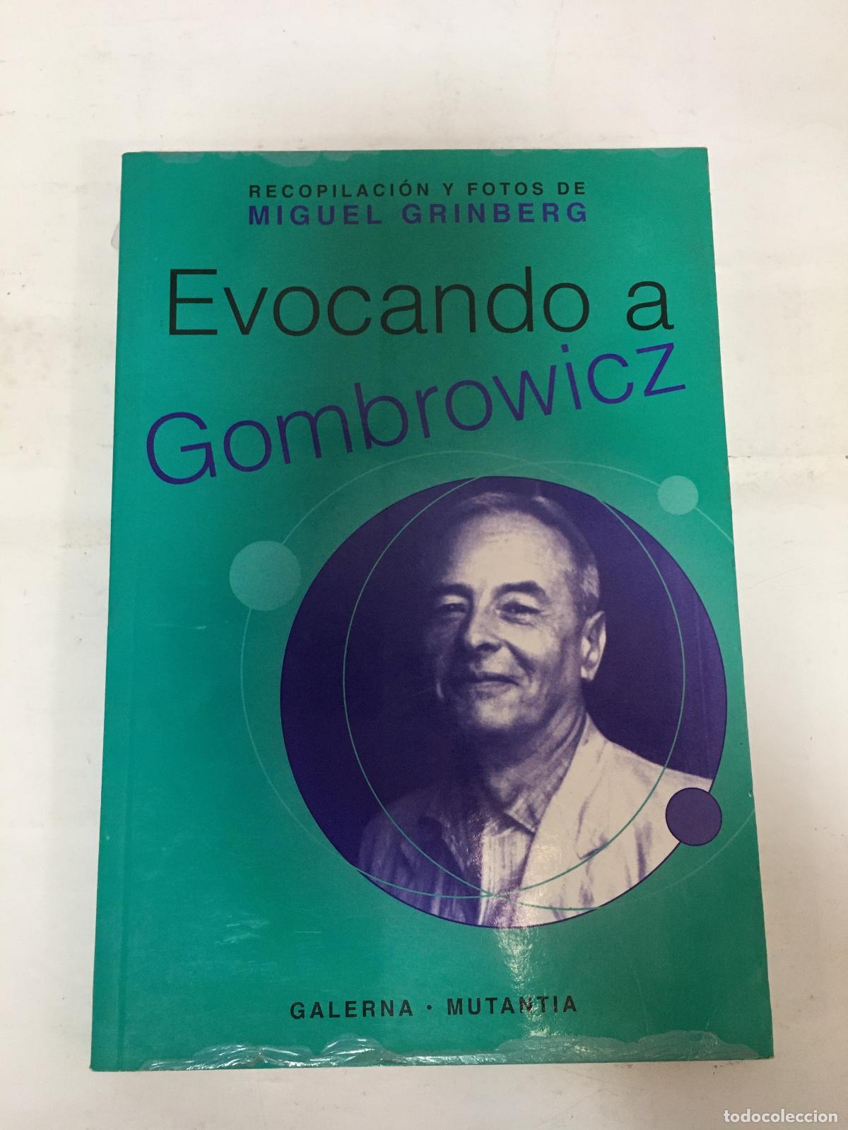 Libros: Evocando A Gombrowicz - Miguel Grinberg - Foto 1