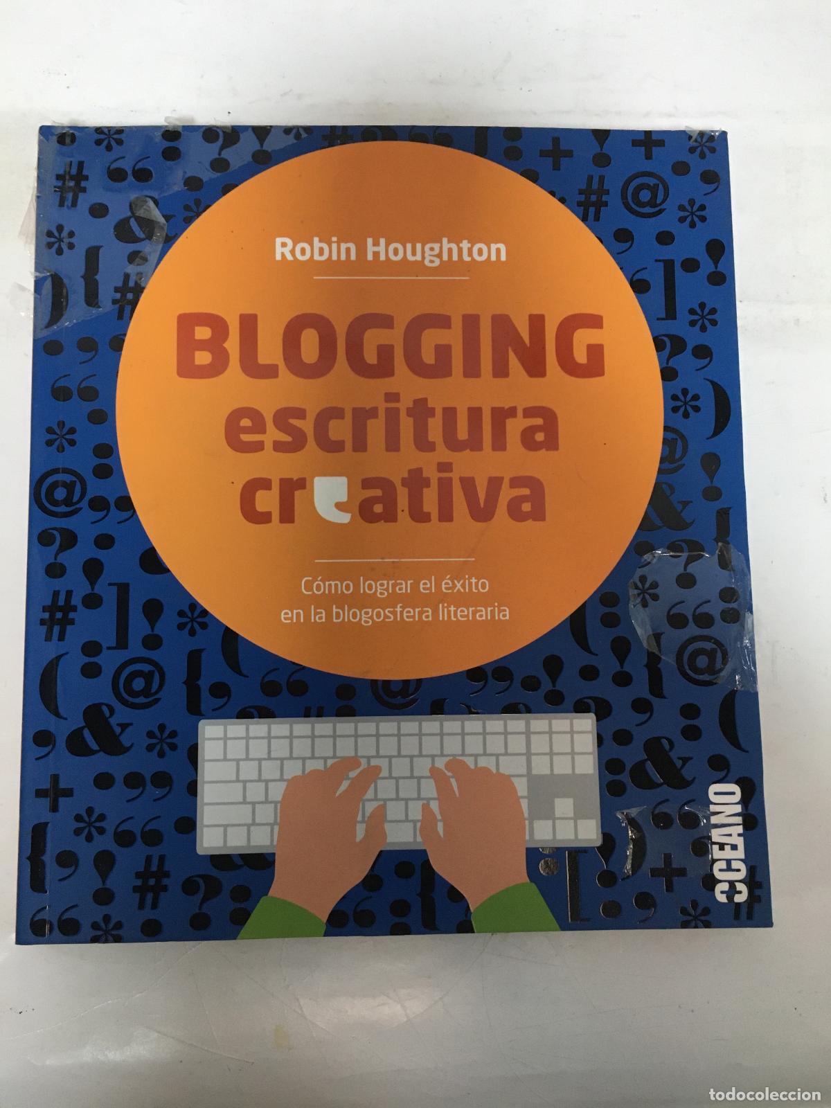 Libros: Blogging escritura creativa - Houghton, Robin - Foto 1