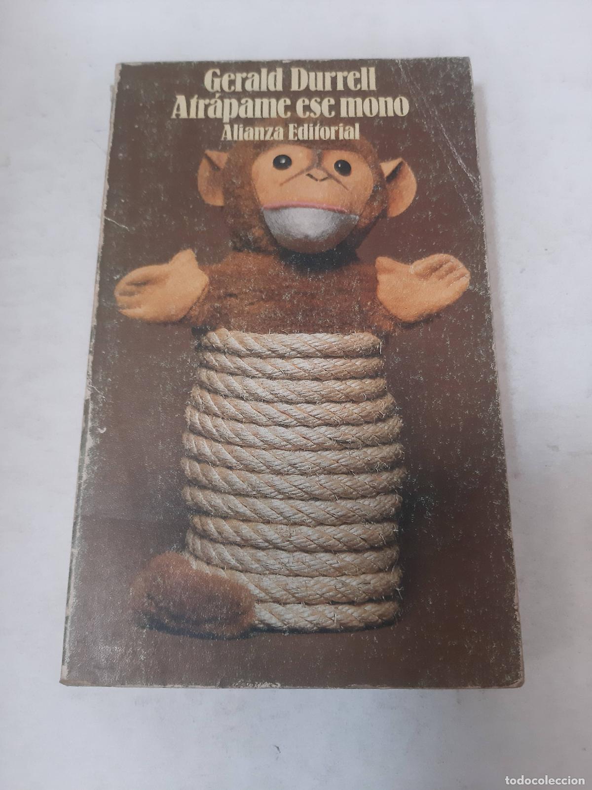 Libros: Atr&aacute;pame Ese Mono - Gerald Durrell - Foto 1