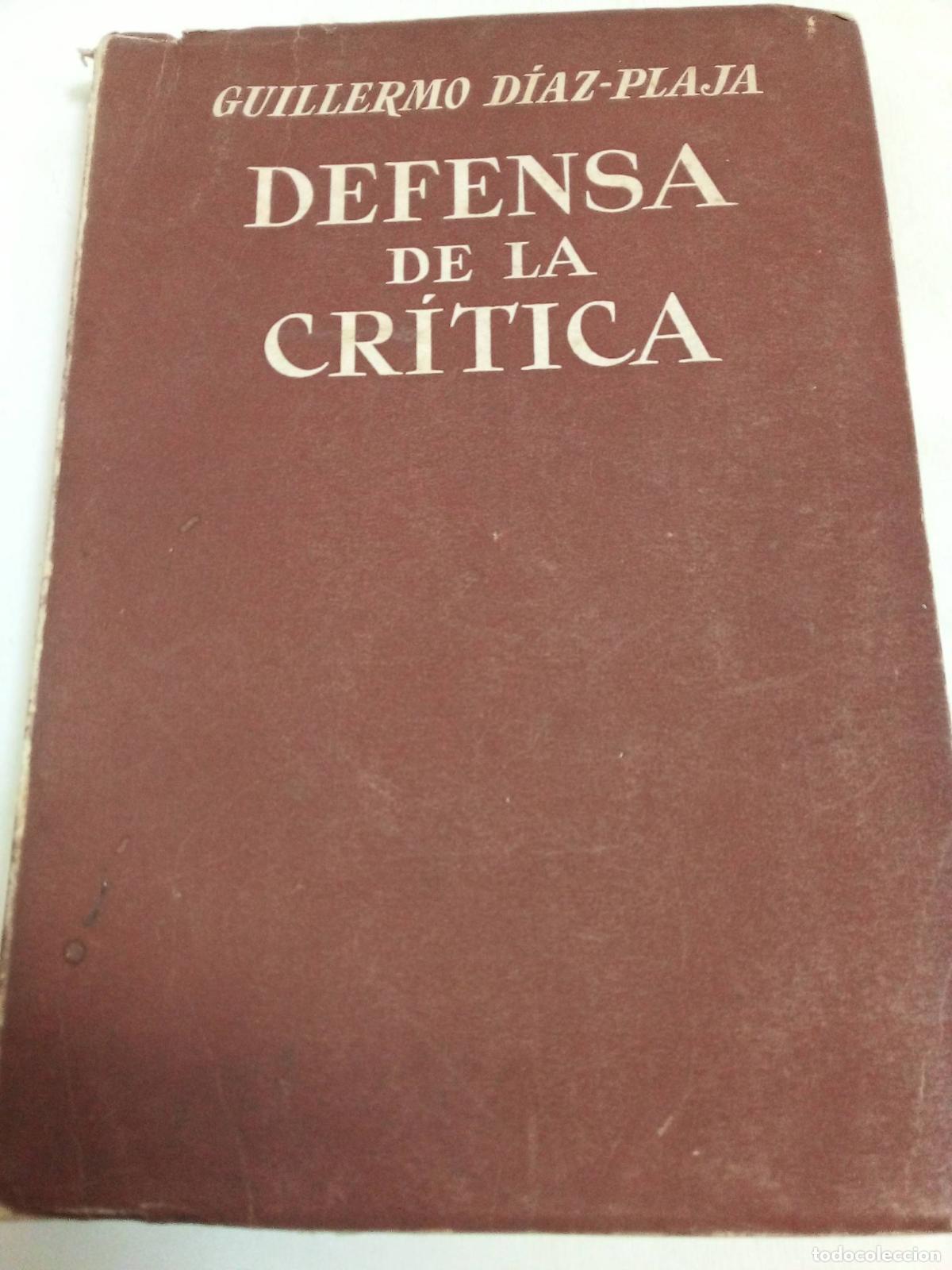 Libros: Defensa De La Cr&iacute;tica - Guillermo D&iacute;az - Foto 1