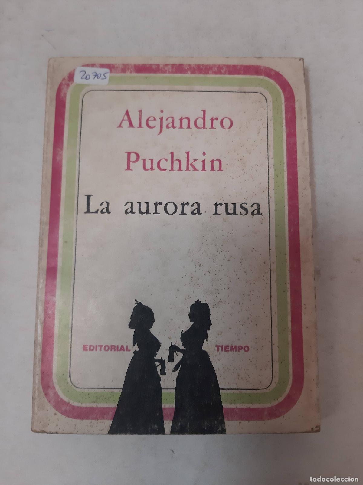 Libros: La Aurora Rosa - Alejandro Puchkin - Foto 1