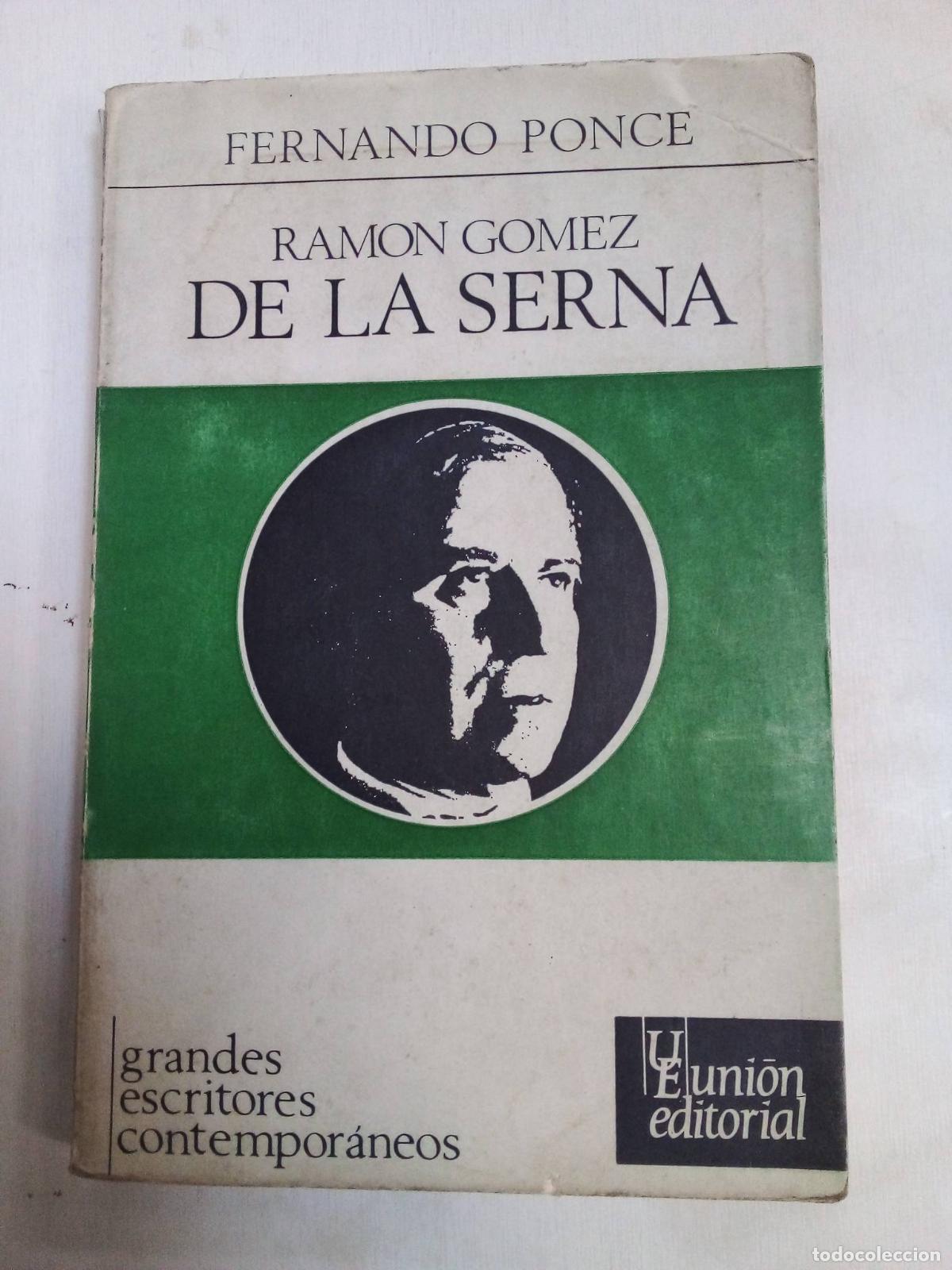 Libros: Ram&oacute;n Gomez De La Serna - Fernando Ponce - Foto 1