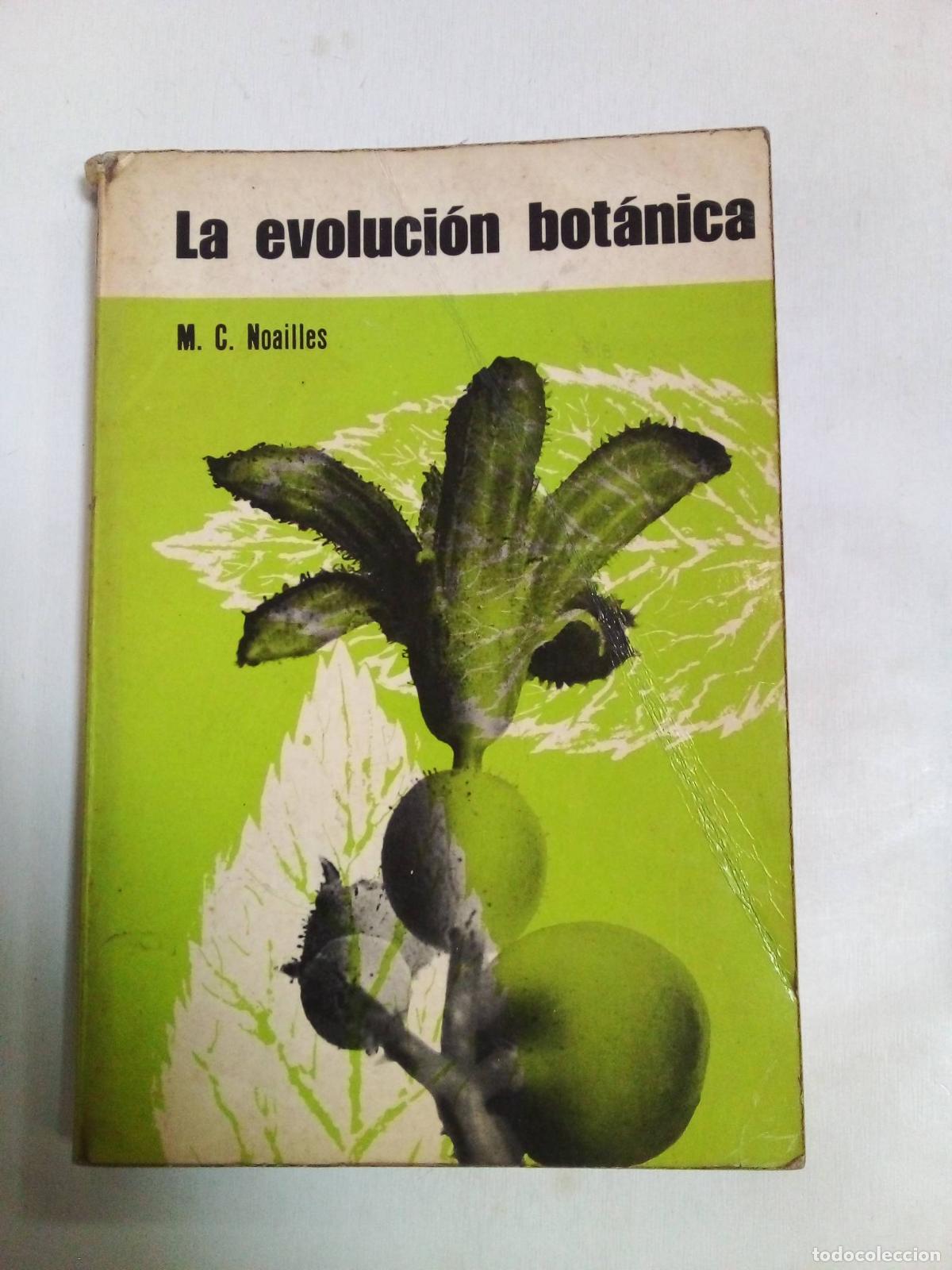 Libros: La Evoluci&oacute;n Bot&aacute;nica - M.c. Noailles