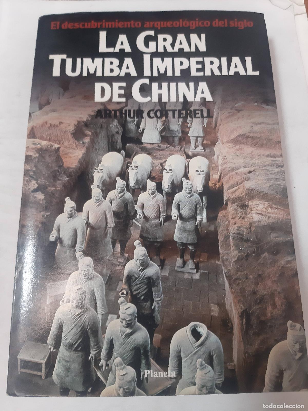 books: La Gran Tumba Imperial De China - Arthur Cotterell