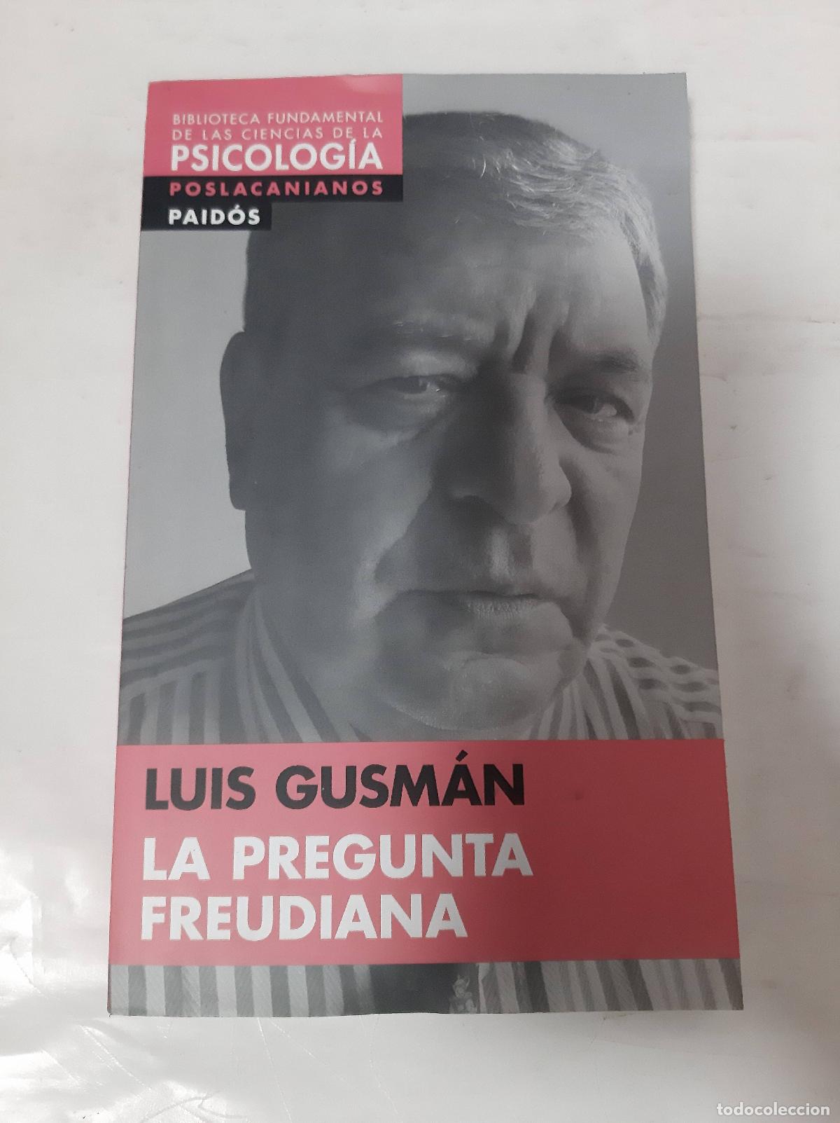 Libros: La Pregunta Freudiana - Luis Gusm&aacute;n - Foto 1