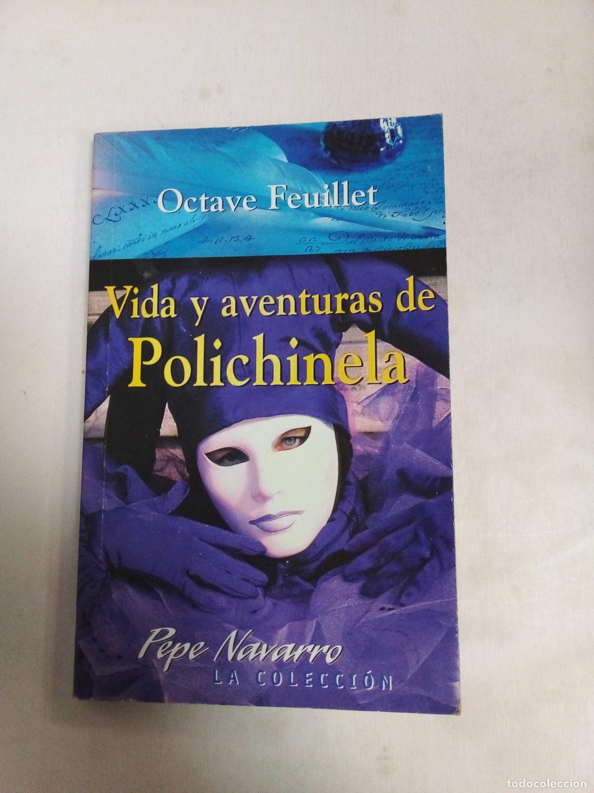 Libros: Vida Y Aventuras De Polichinela - Octave Feuillet - Foto 1