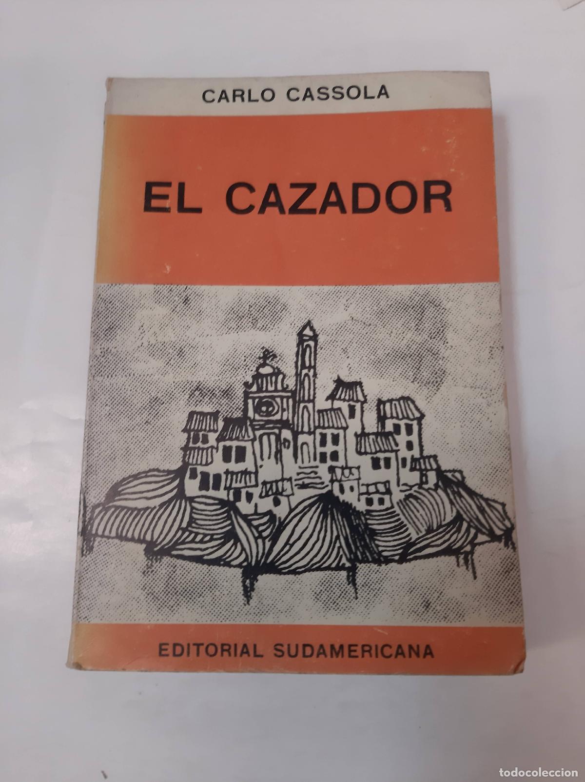 Libros: El Cazador - Carlo Cassola - Foto 1