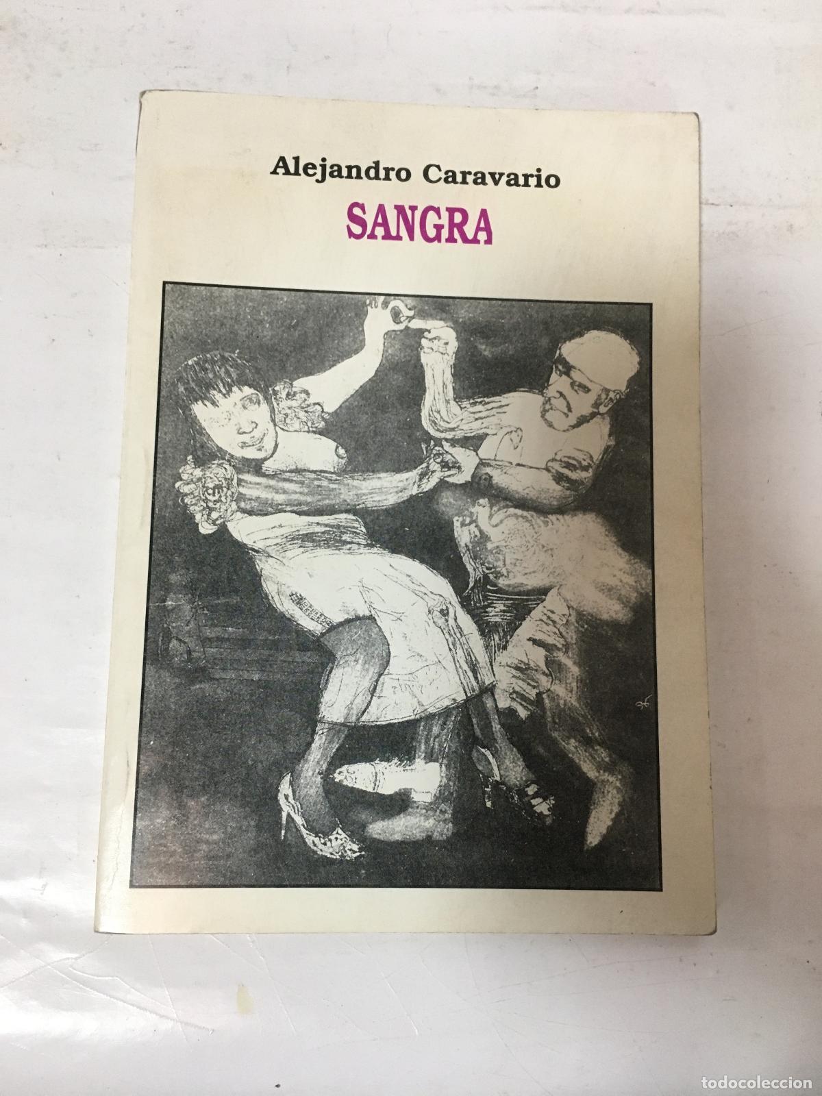 Libros: Sangra - Alejandro Caravario - Foto 1