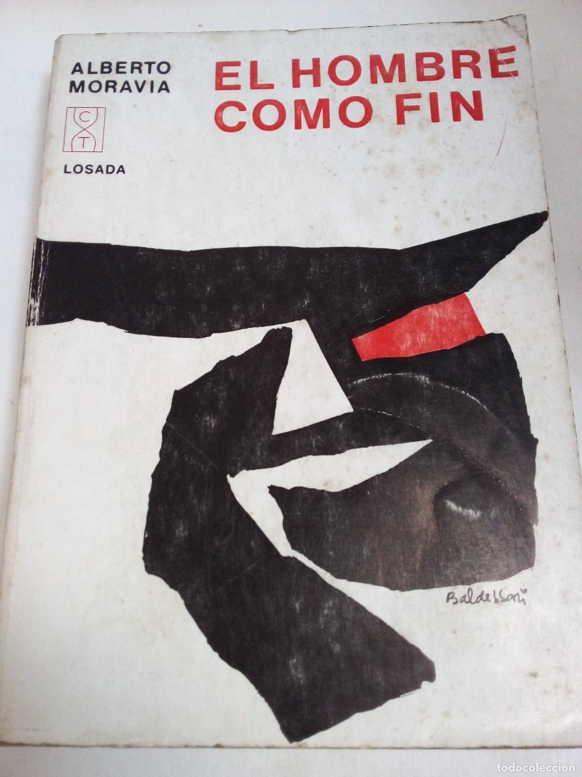 Libros: El Hombre Como Fin - Alberto Moravia - Foto 1