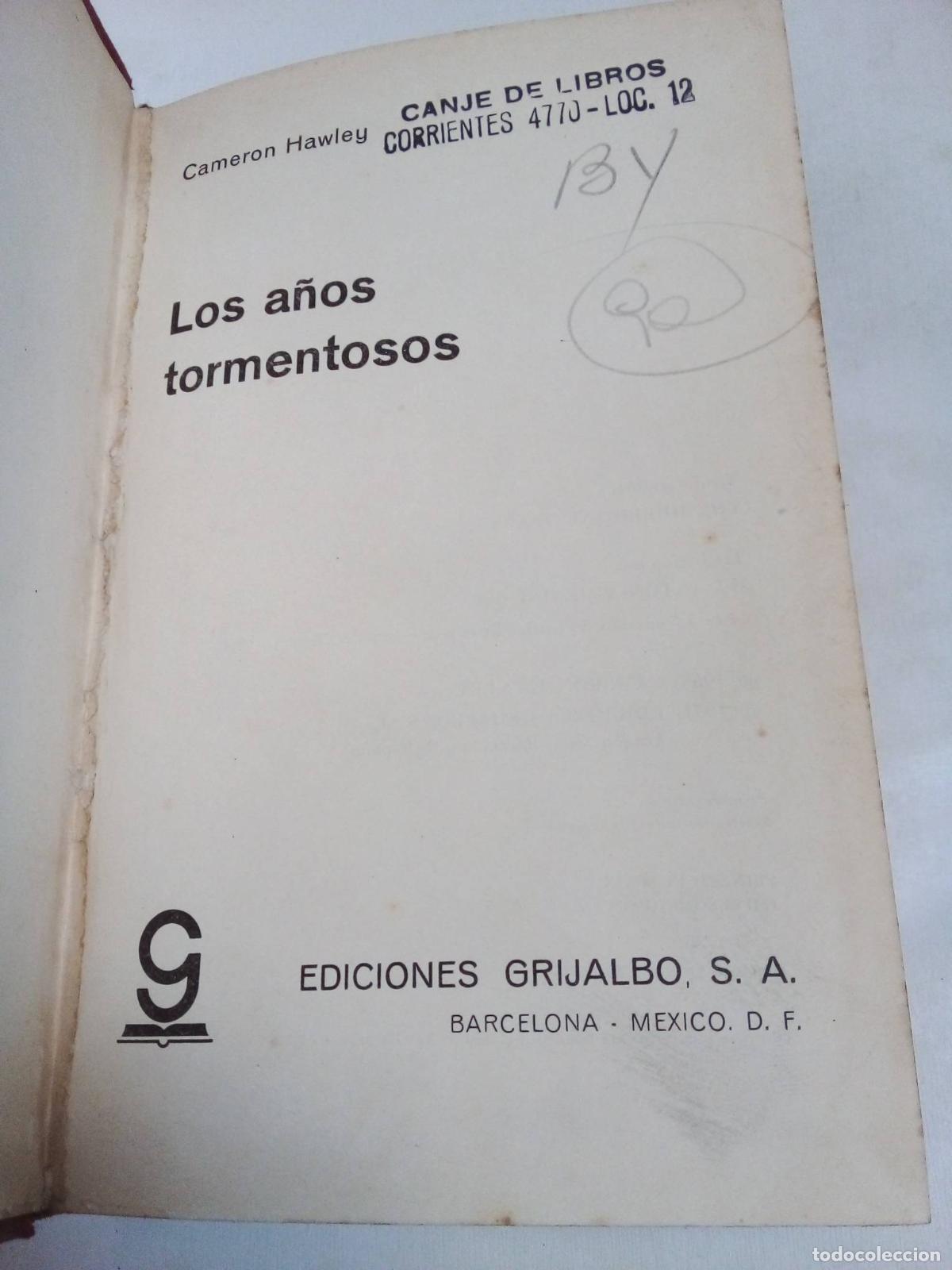 Libros: Los A&ntilde;os Tormentosos - Hawley - Foto 1