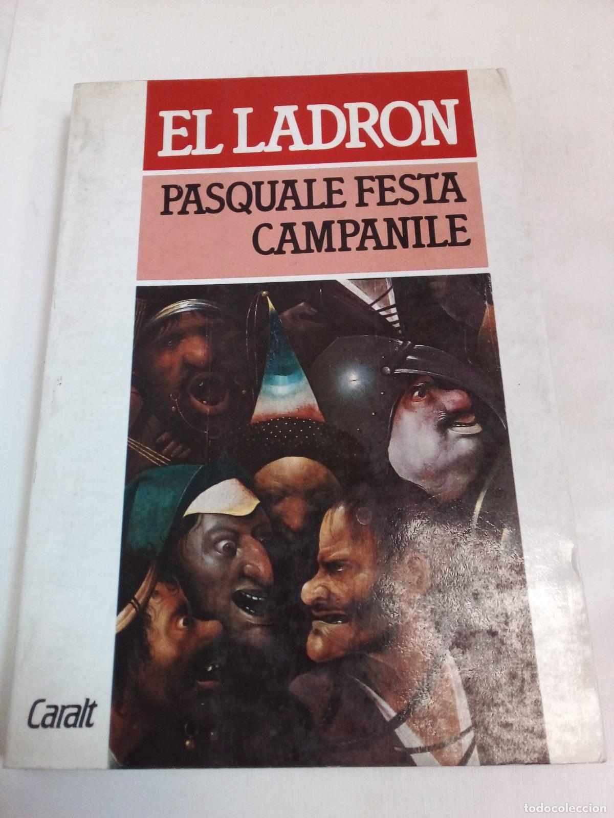 Libros: El Ladr&oacute;n - Pasquale Campanile - Foto 1